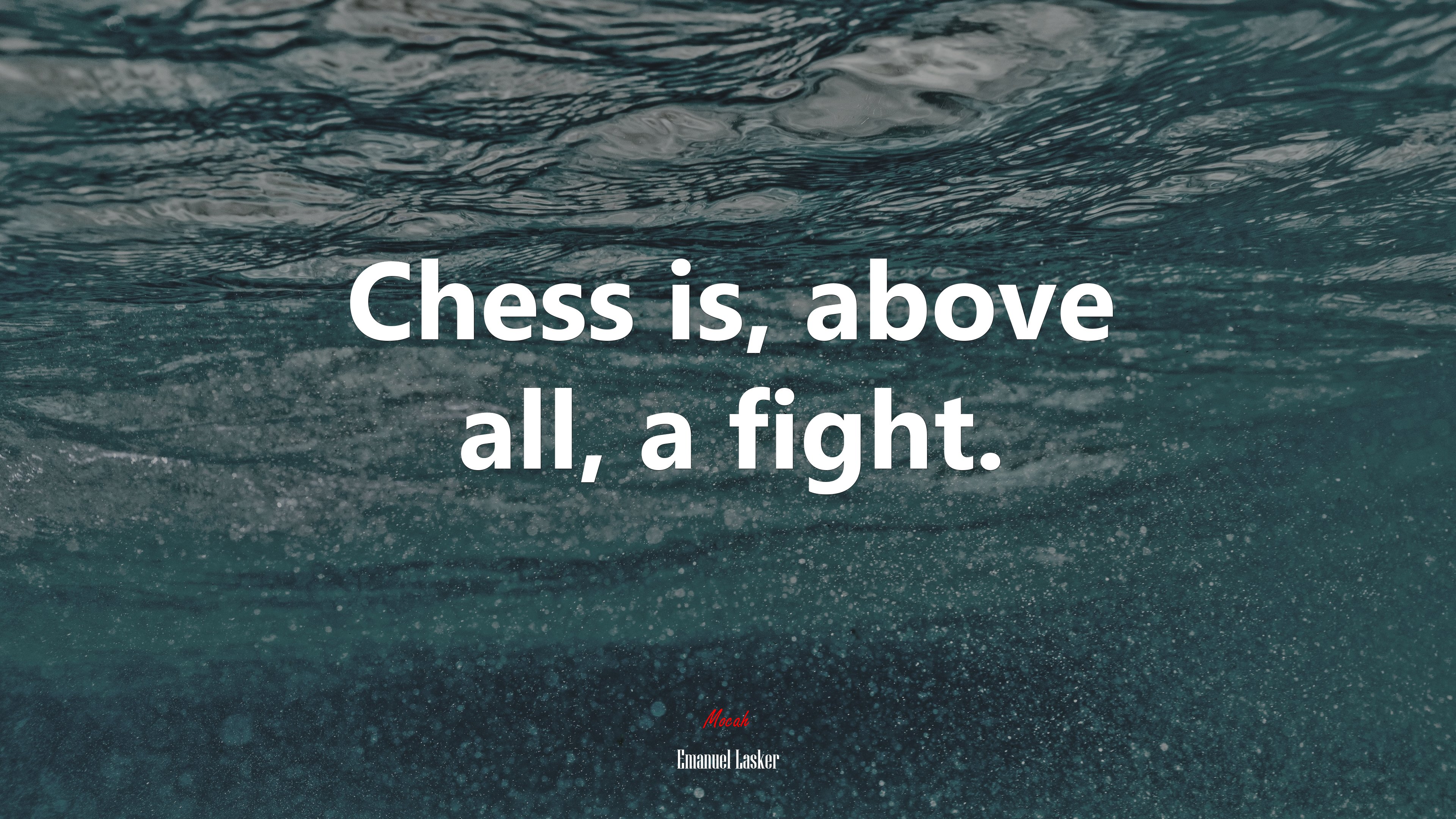 Chess is, above all, a fight. | Emanuel Lasker quote HD Wallpaper