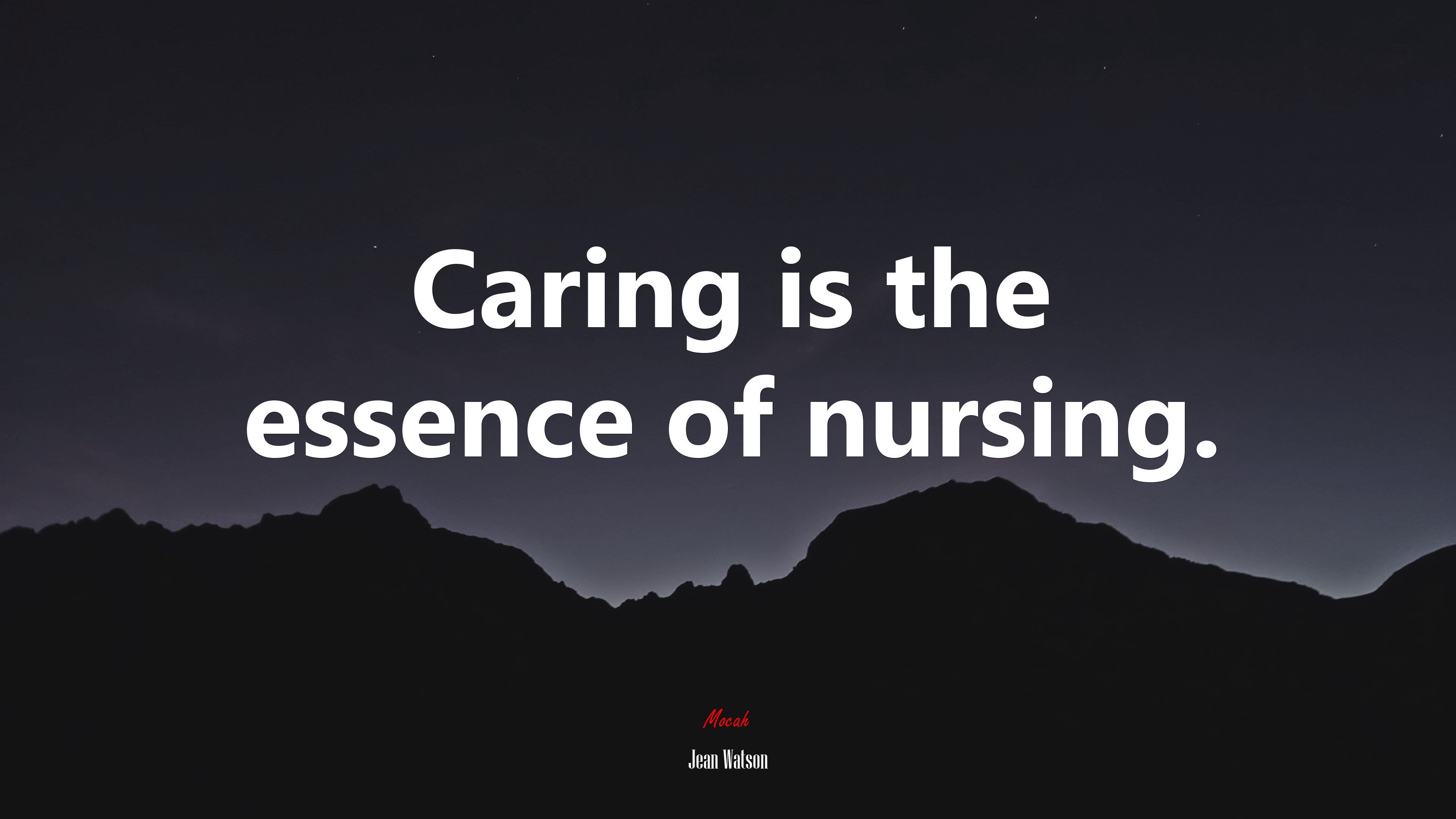 Caring is the essence of nursing. | Jean Watson quote HD Wallpaper