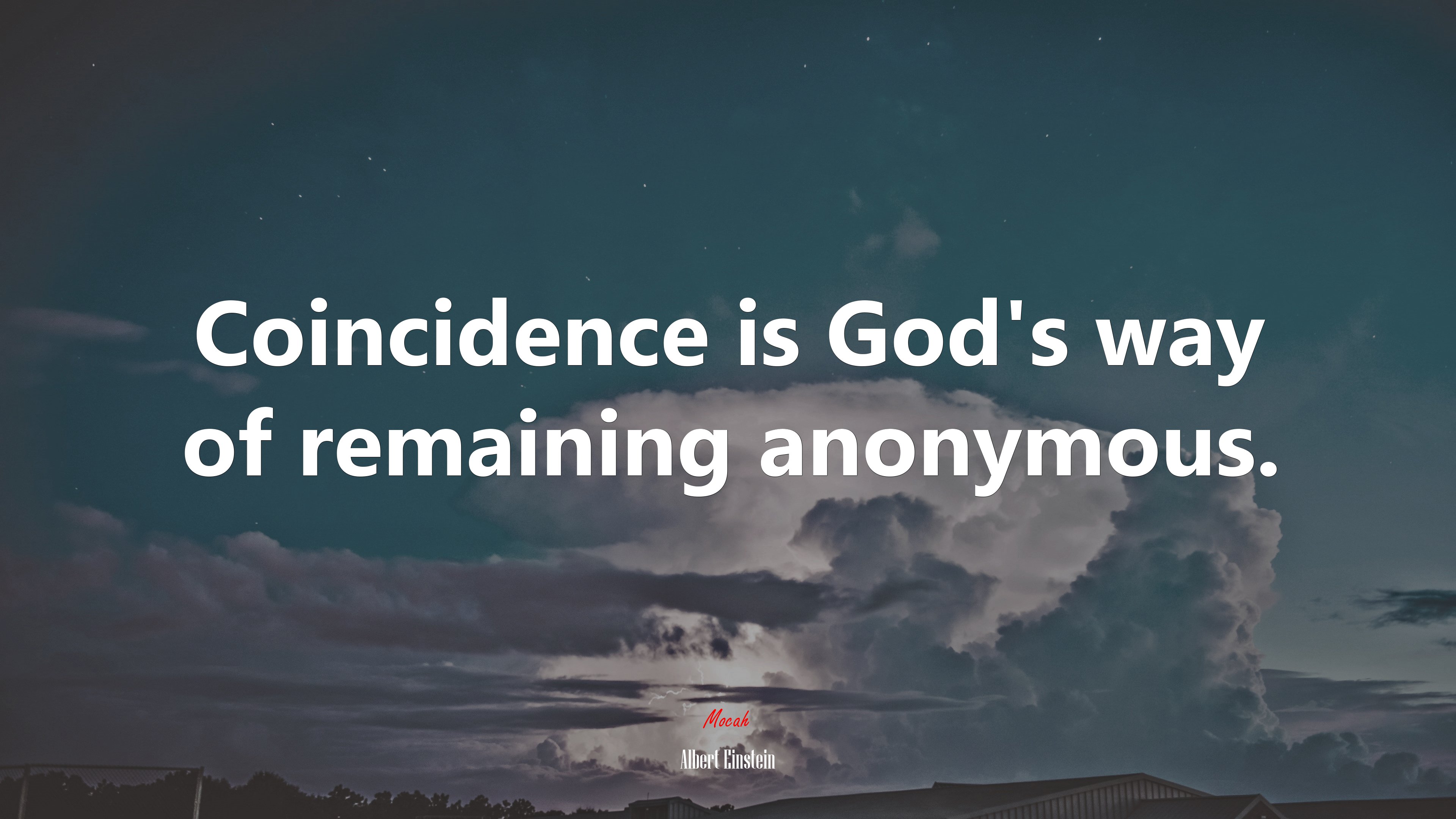 Coincidence is God’s way of remaining anonymous. | Albert Einstein quote HD Wallpaper