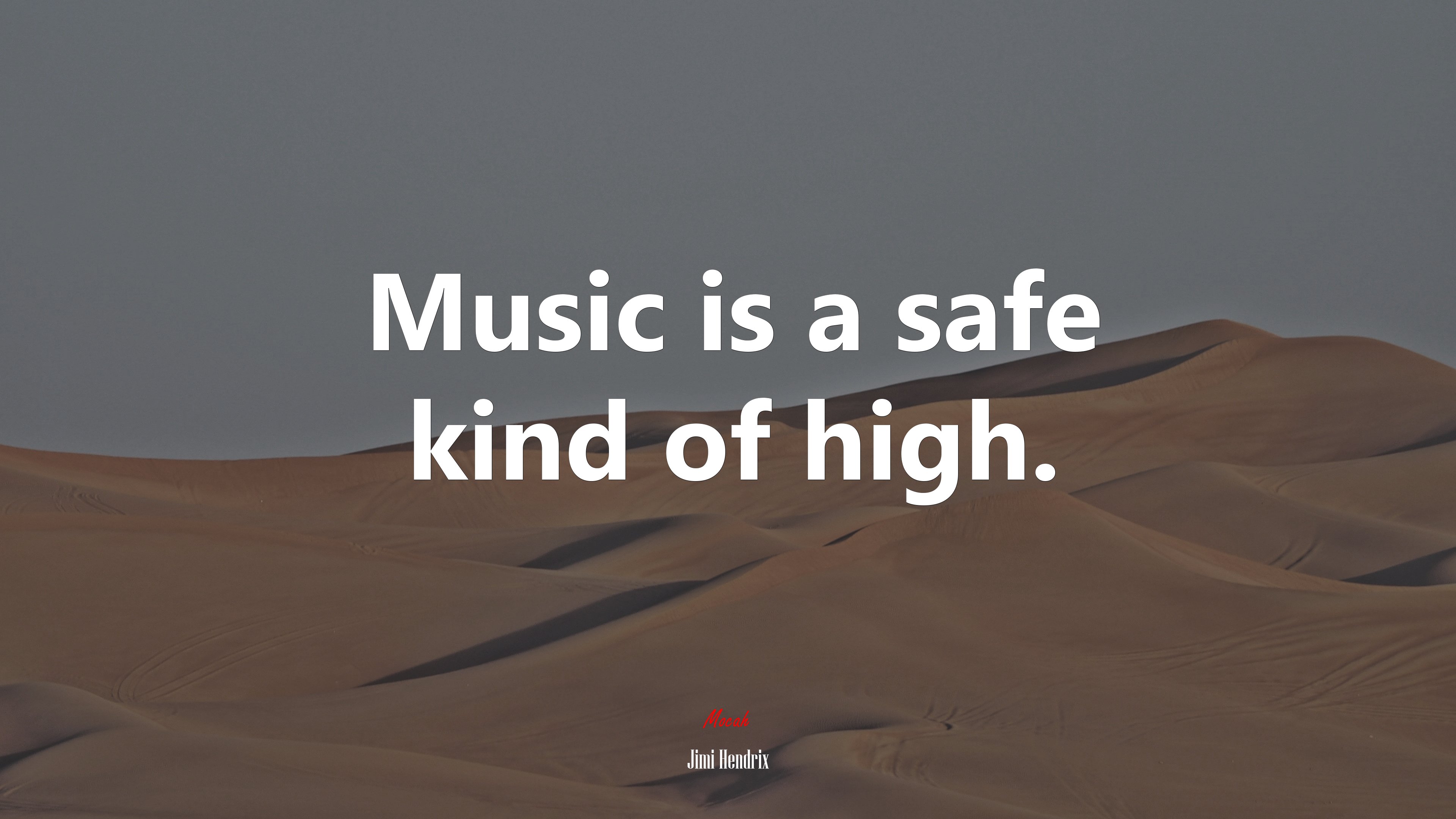 Music is a safe kind of high. | Jimi Hendrix quote HD Wallpaper