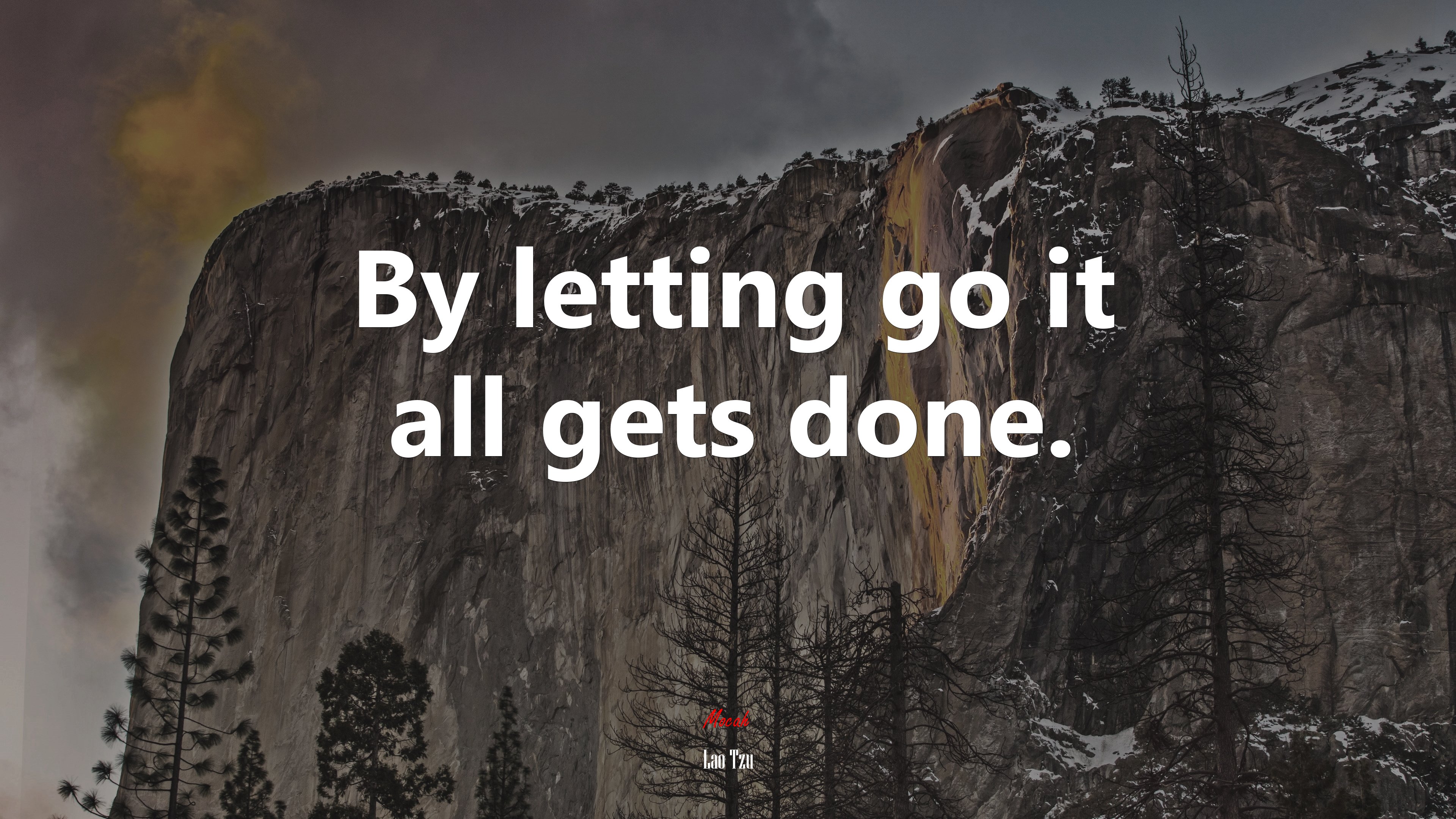 By letting go it all gets done. | Lao Tzu quote HD Wallpaper