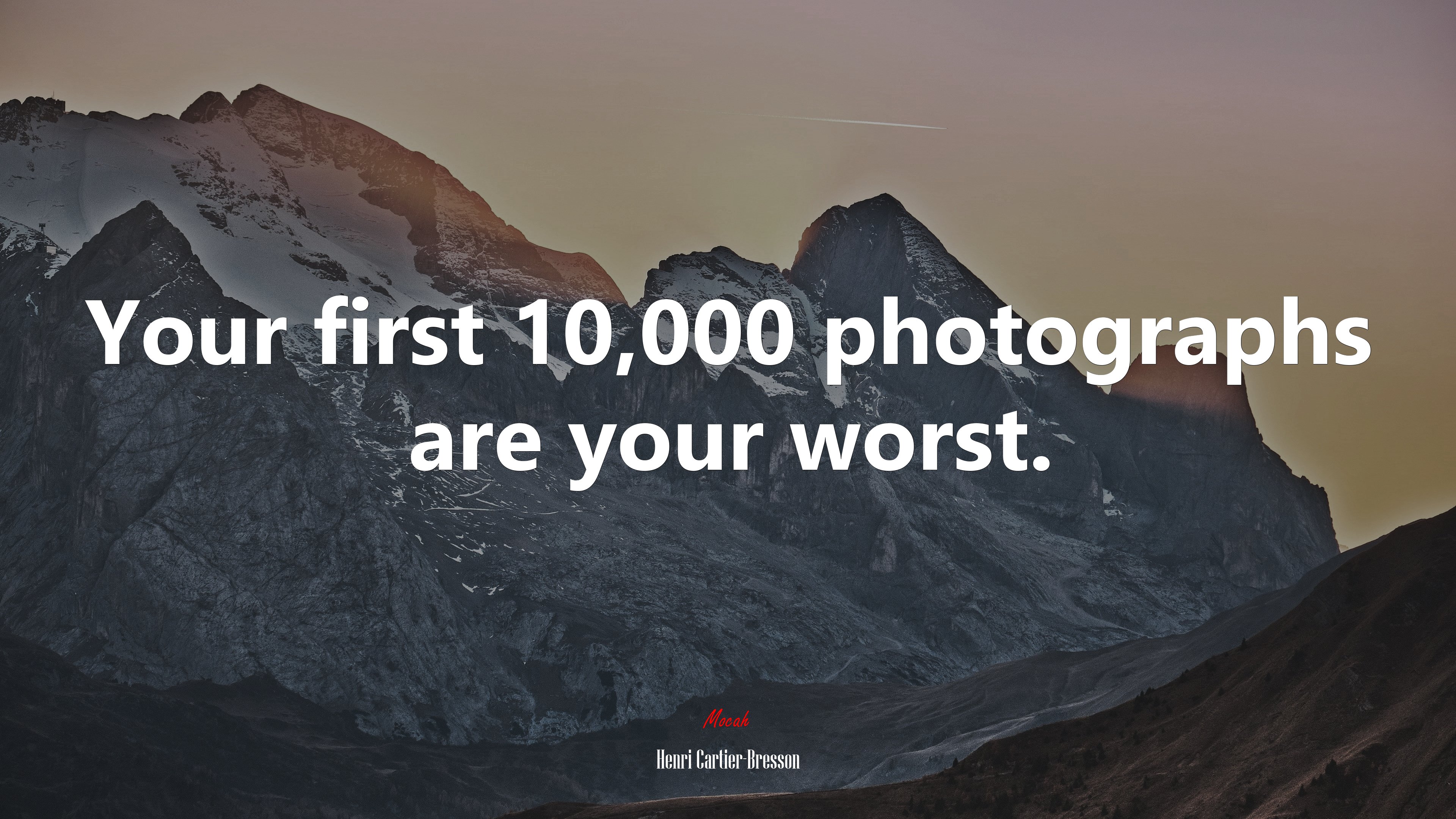 Your first 10,000 photographs are your worst. | Henri Cartier-Bresson quote HD Wallpaper