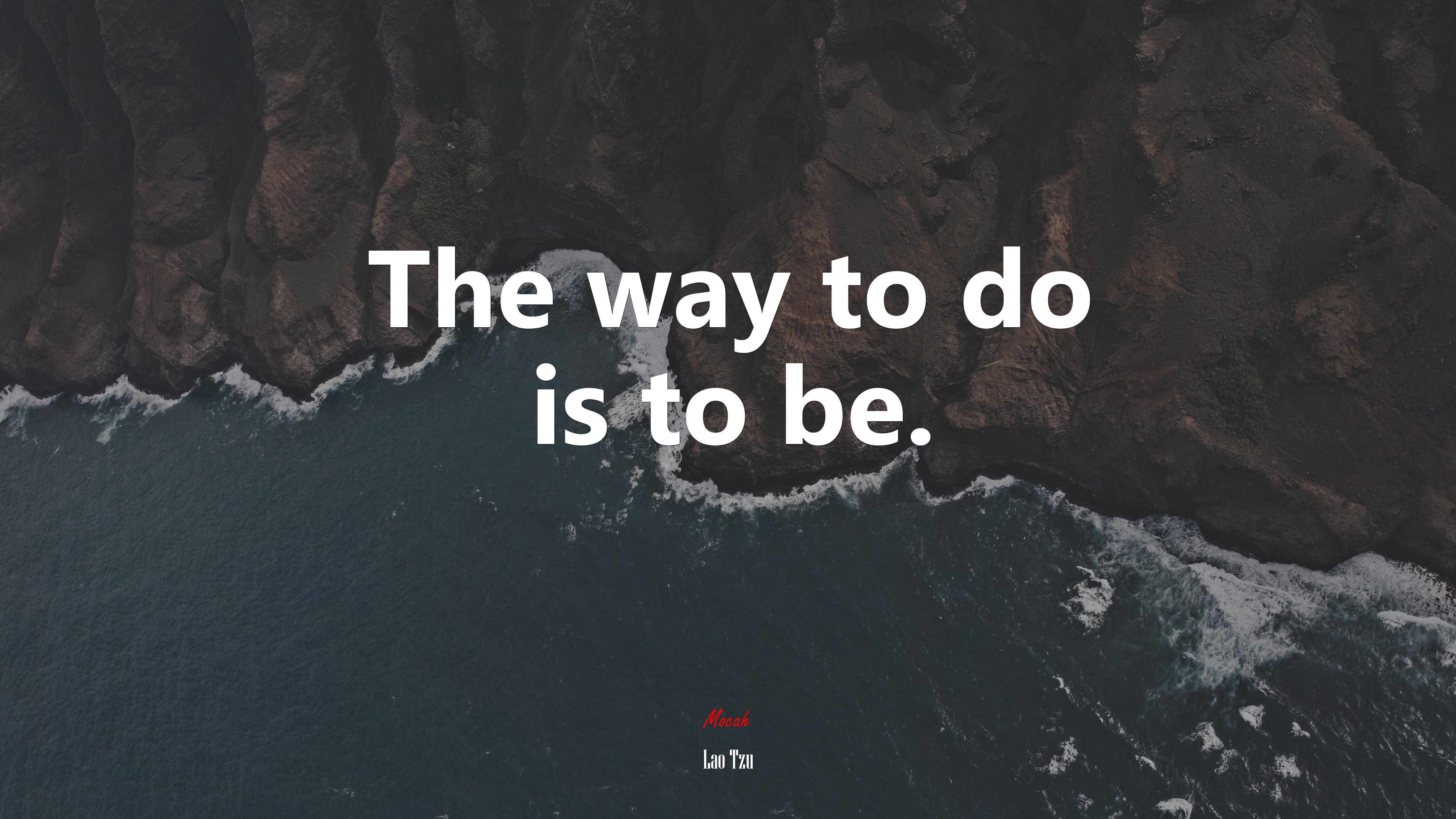 The way to do is to be. | Lao Tzu quote HD Wallpaper