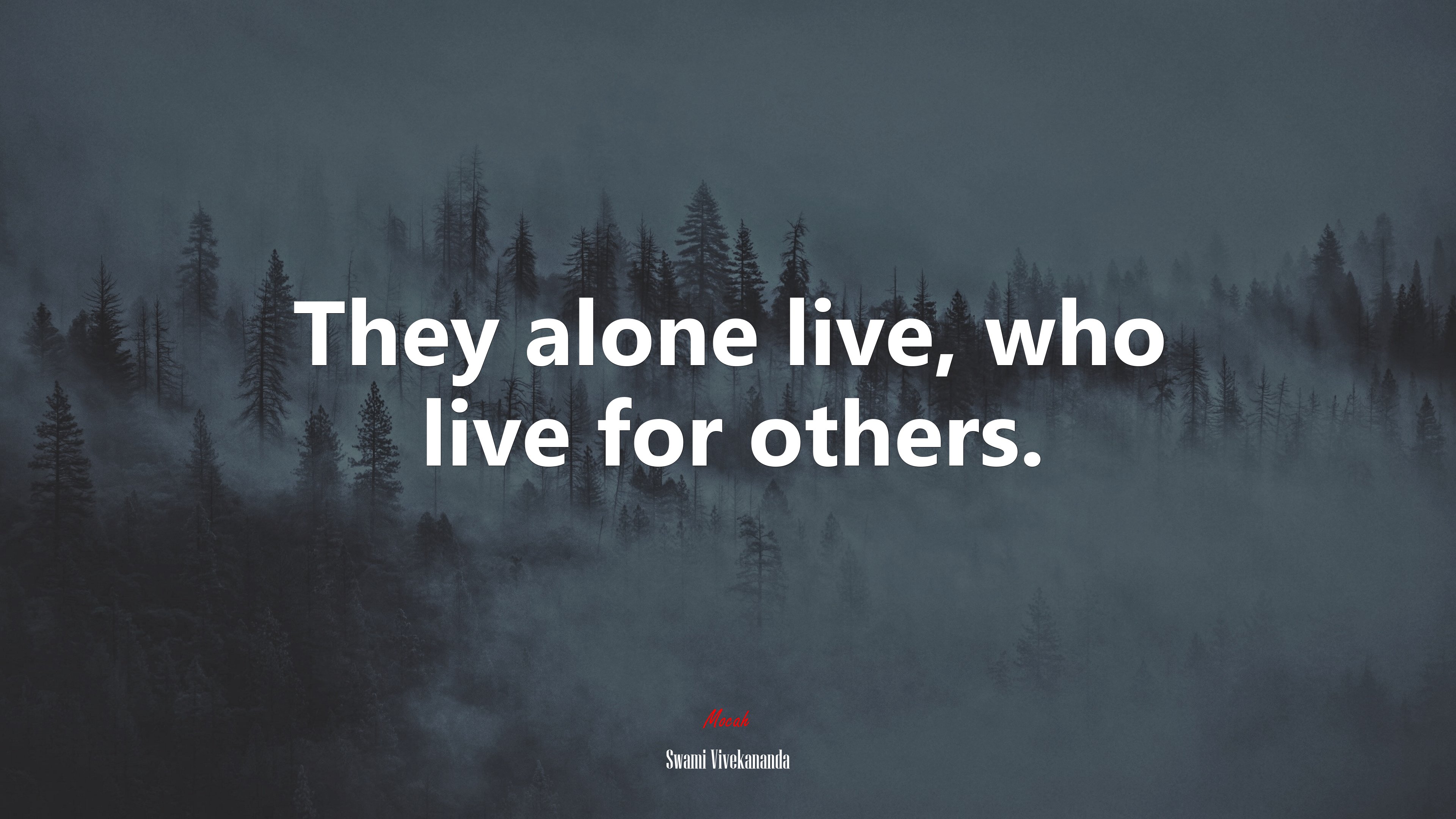They alone live, who live for others. | Swami Vivekananda quote HD Wallpaper