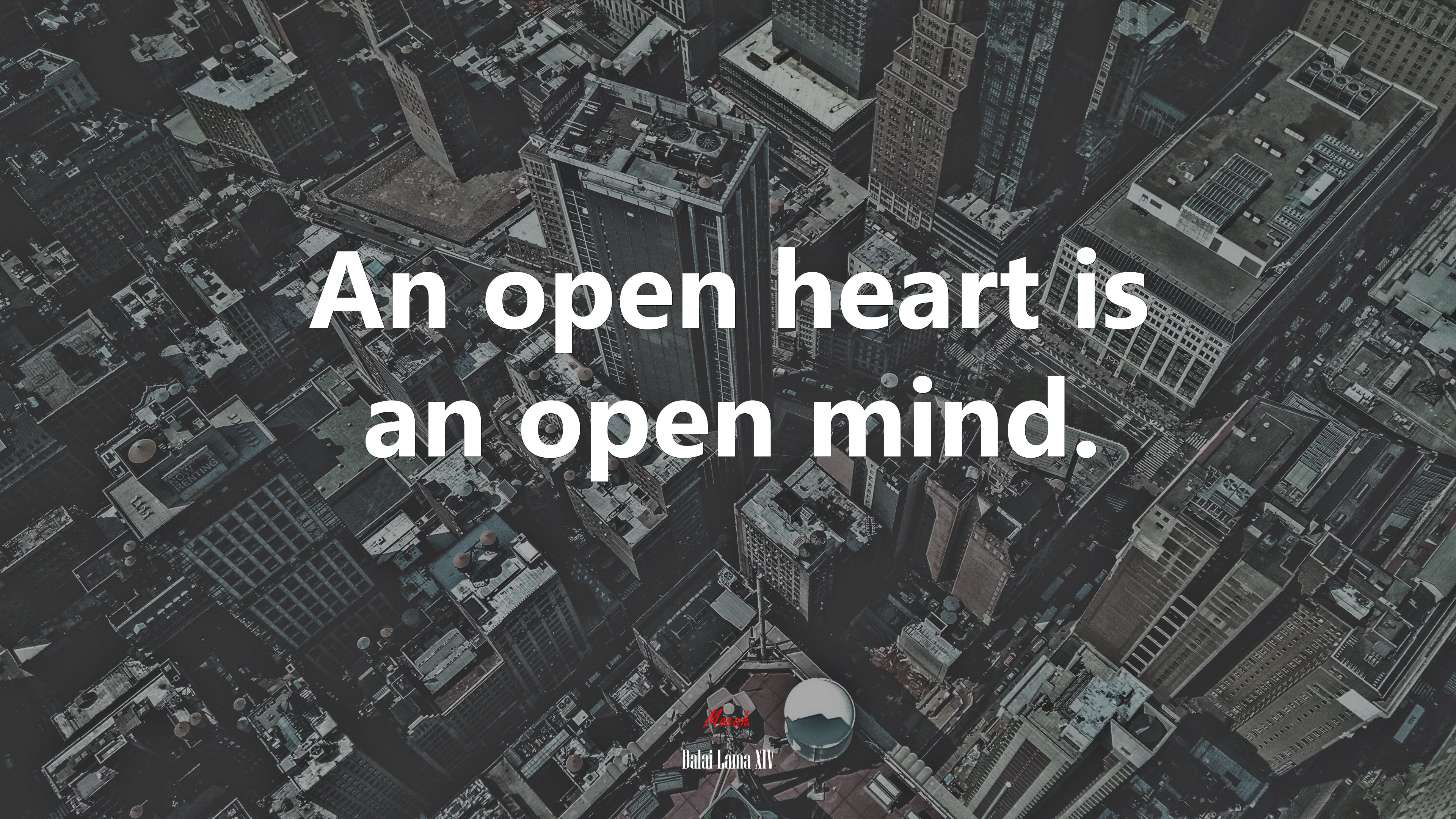 An open heart is an open mind. | Dalai Lama XIV quote HD Wallpaper