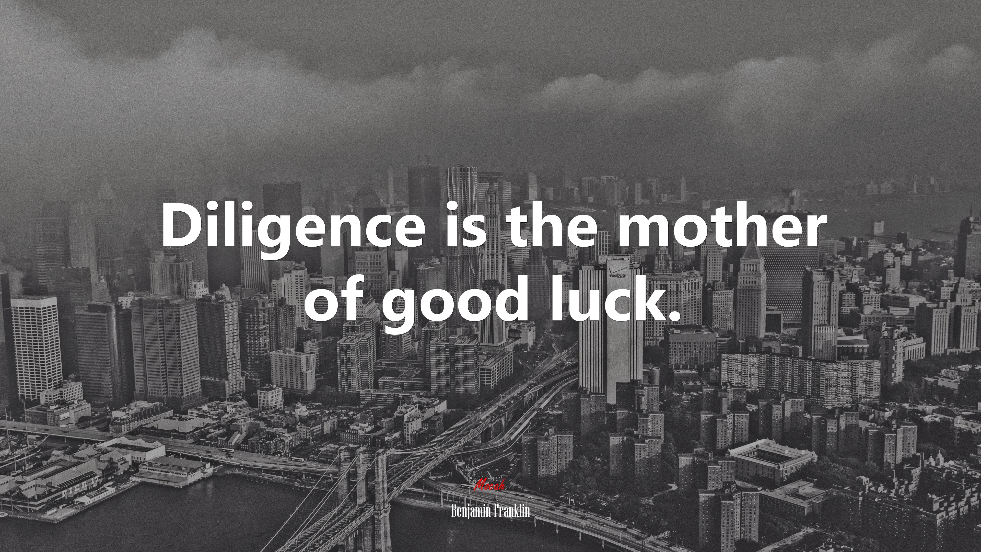 Diligence is the mother of good luck. | Benjamin Franklin quote HD Wallpaper
