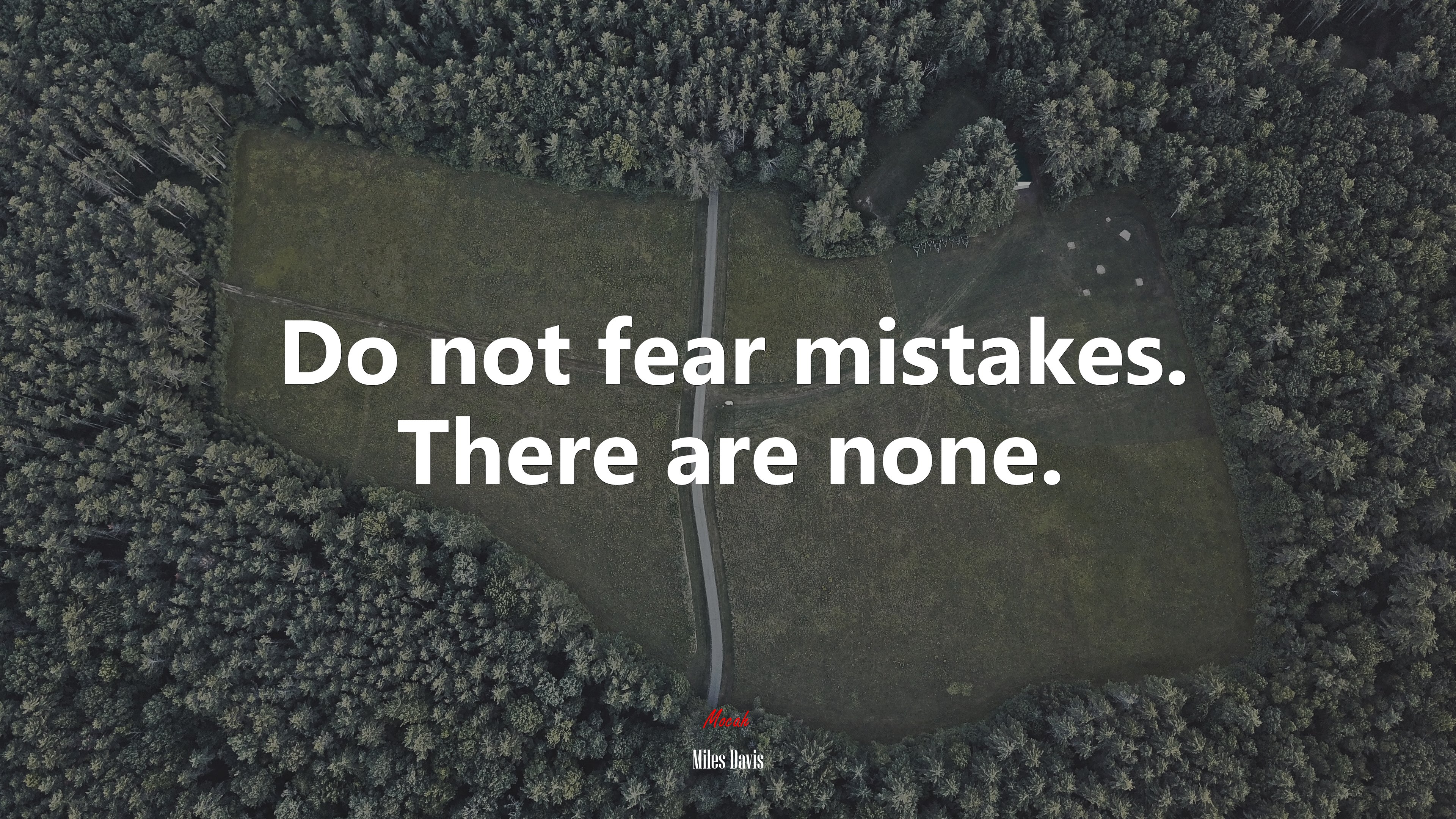 Do not fear mistakes. There are none. | Miles Davis quote HD Wallpaper