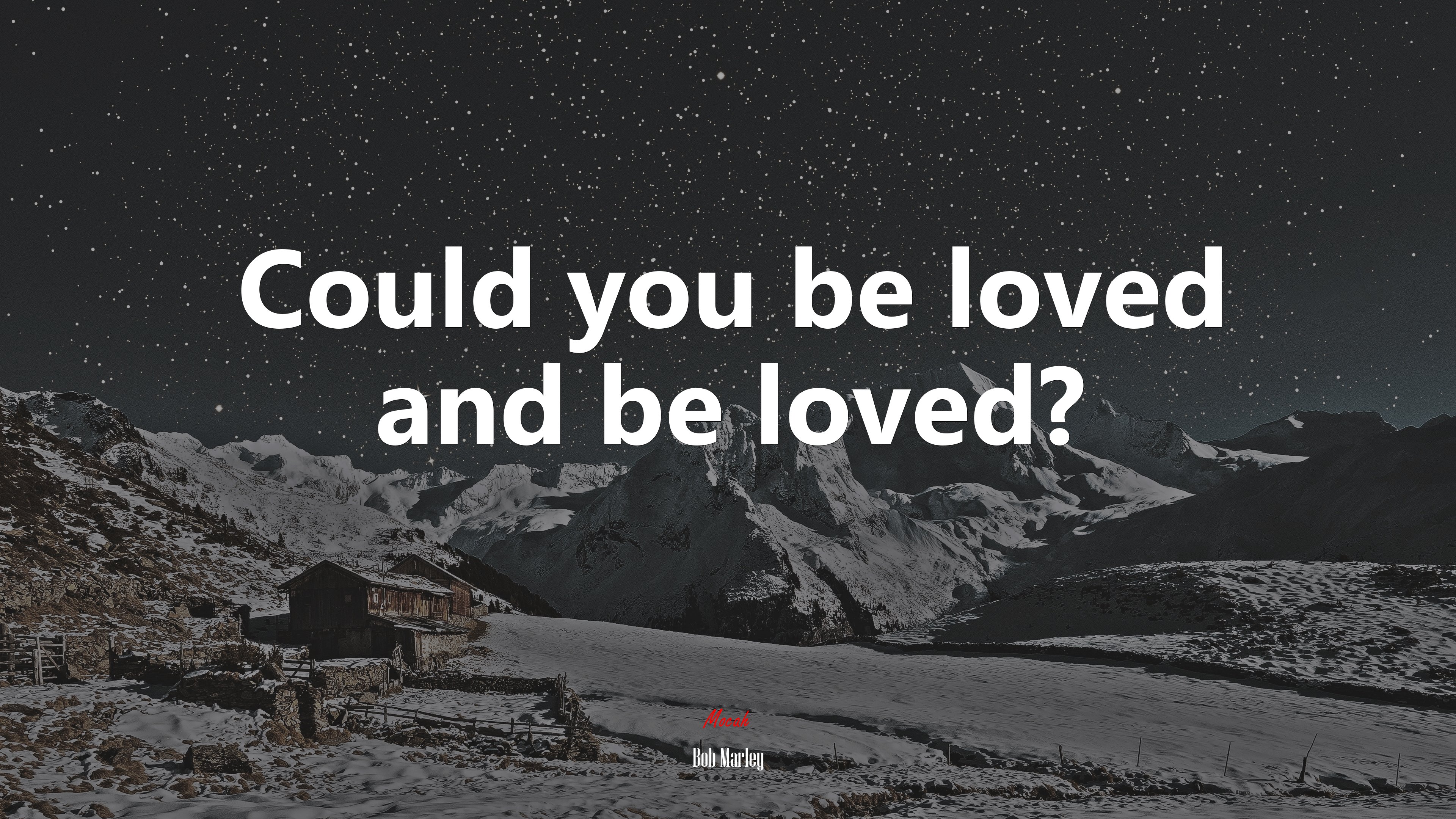 Could you be loved and be loved? | Bob Marley quote HD Wallpaper