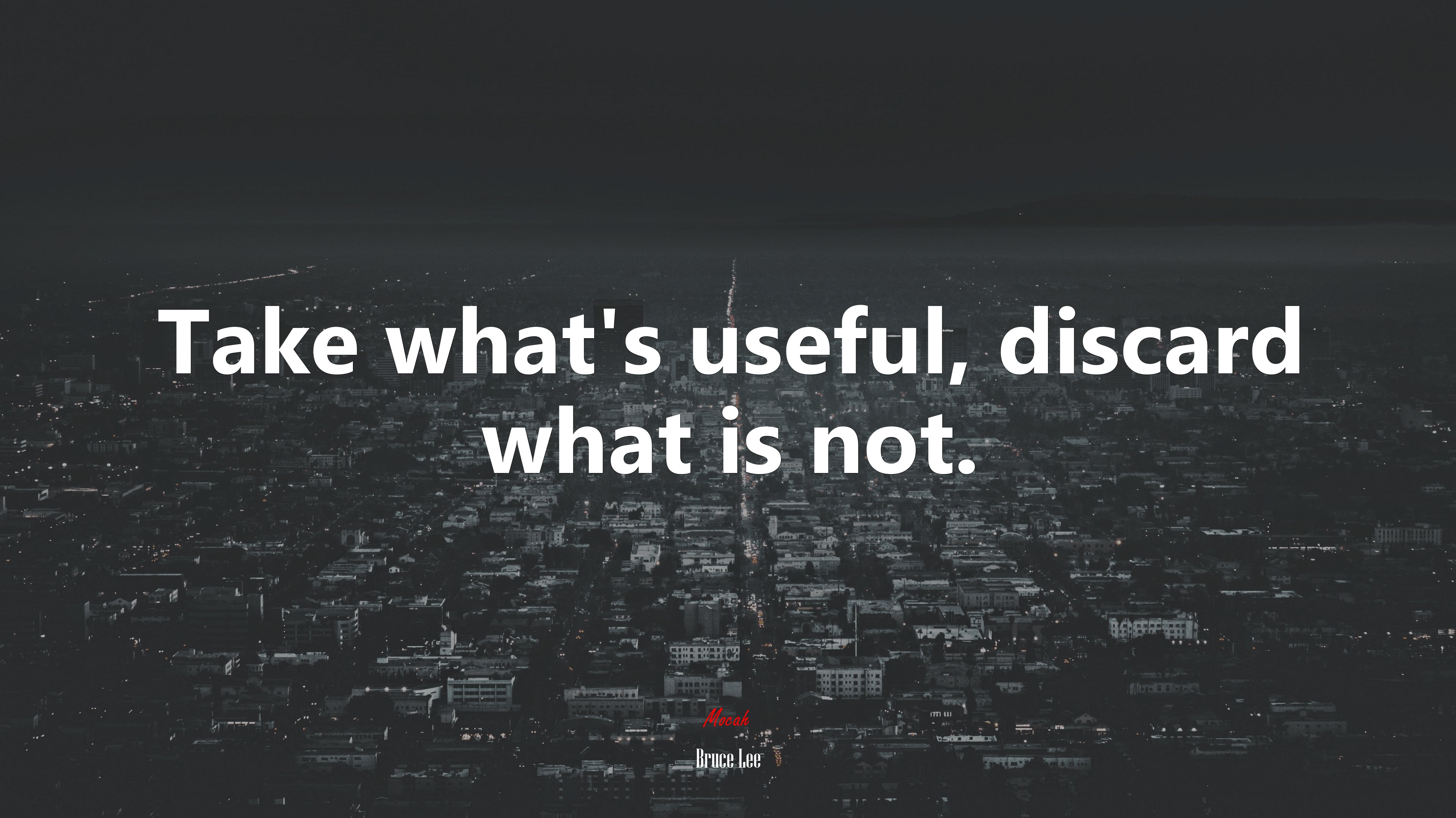 Take what’s useful, discard what is not. | Bruce Lee quote HD Wallpaper