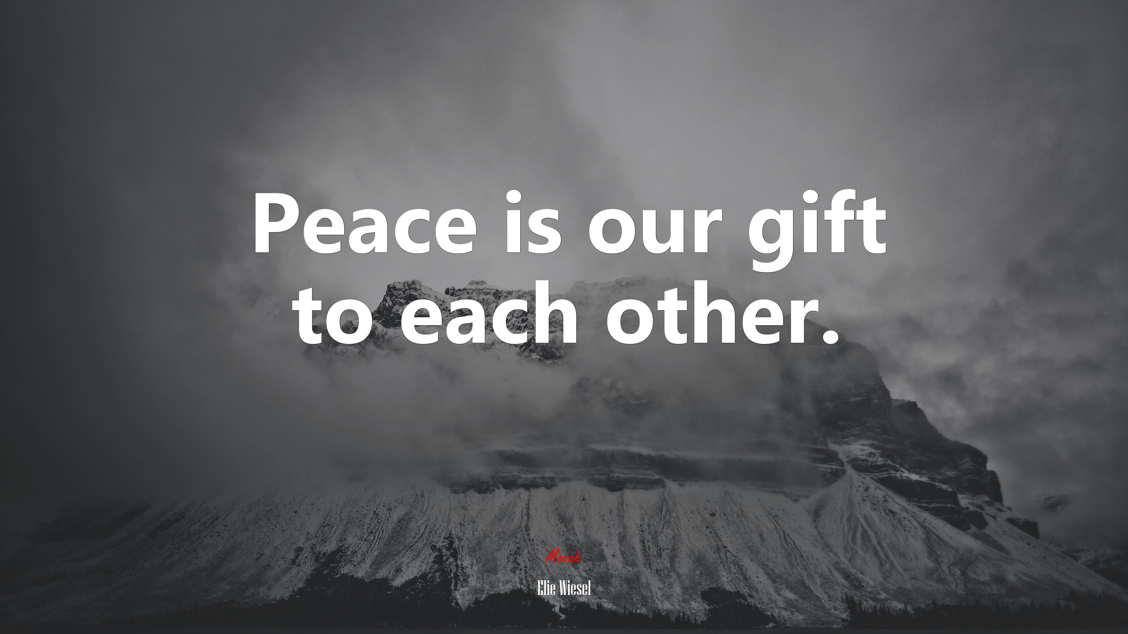 Peace is our gift to each other. | Elie Wiesel quote HD Wallpaper
