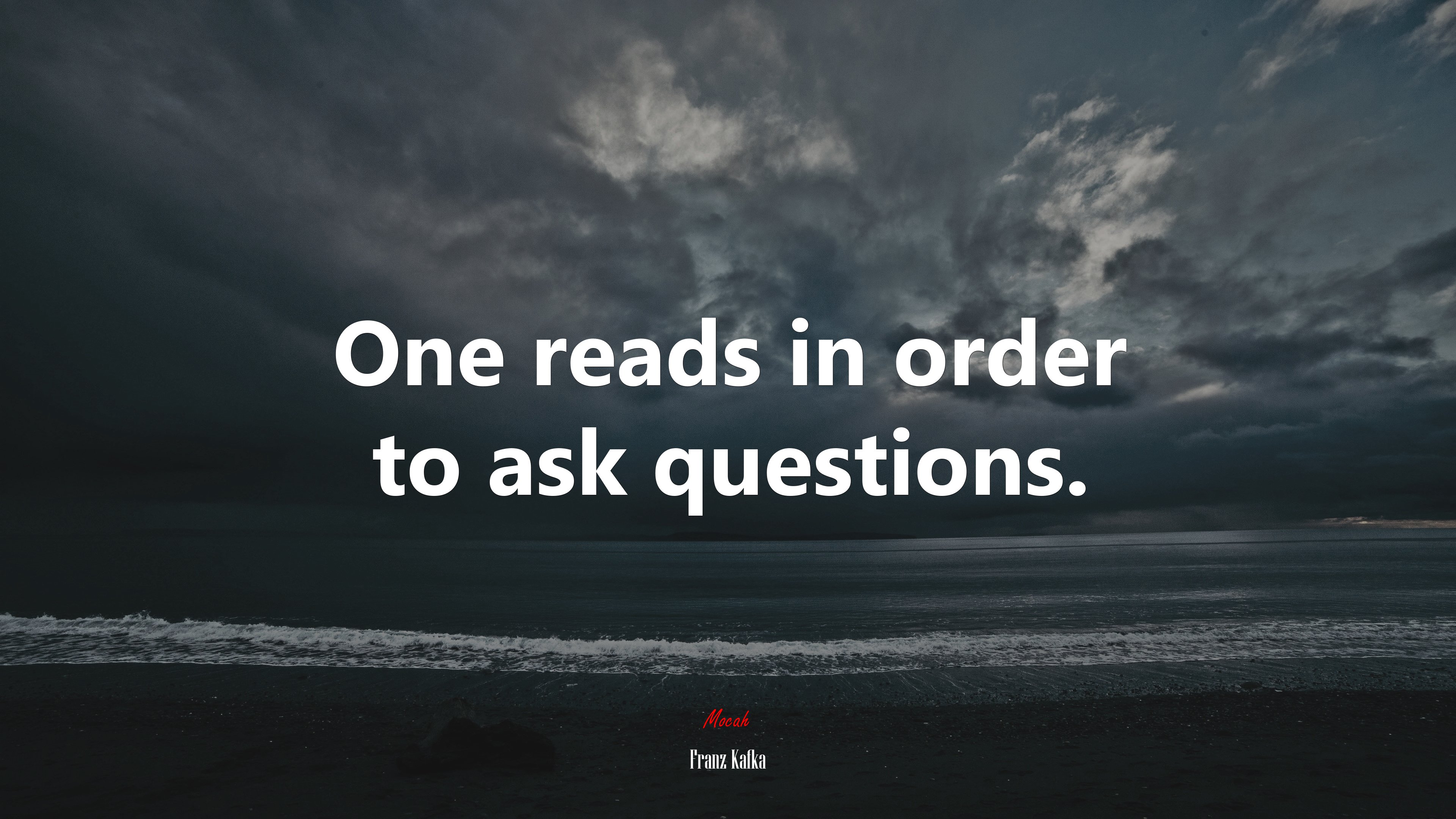 One reads in order to ask questions. | Franz Kafka quote HD Wallpaper
