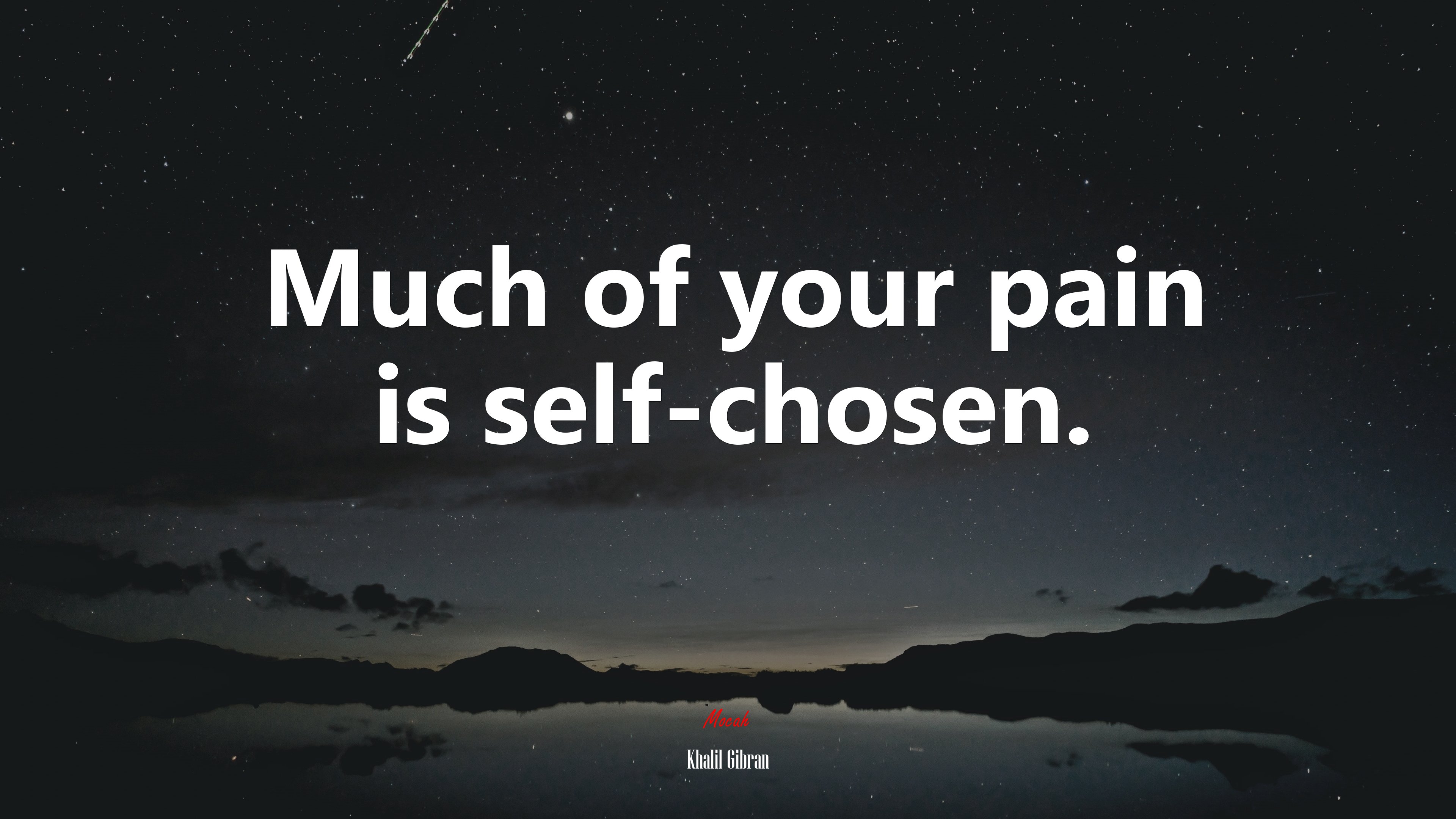 Much of your pain is self-chosen. | Khalil Gibran quote HD Wallpaper