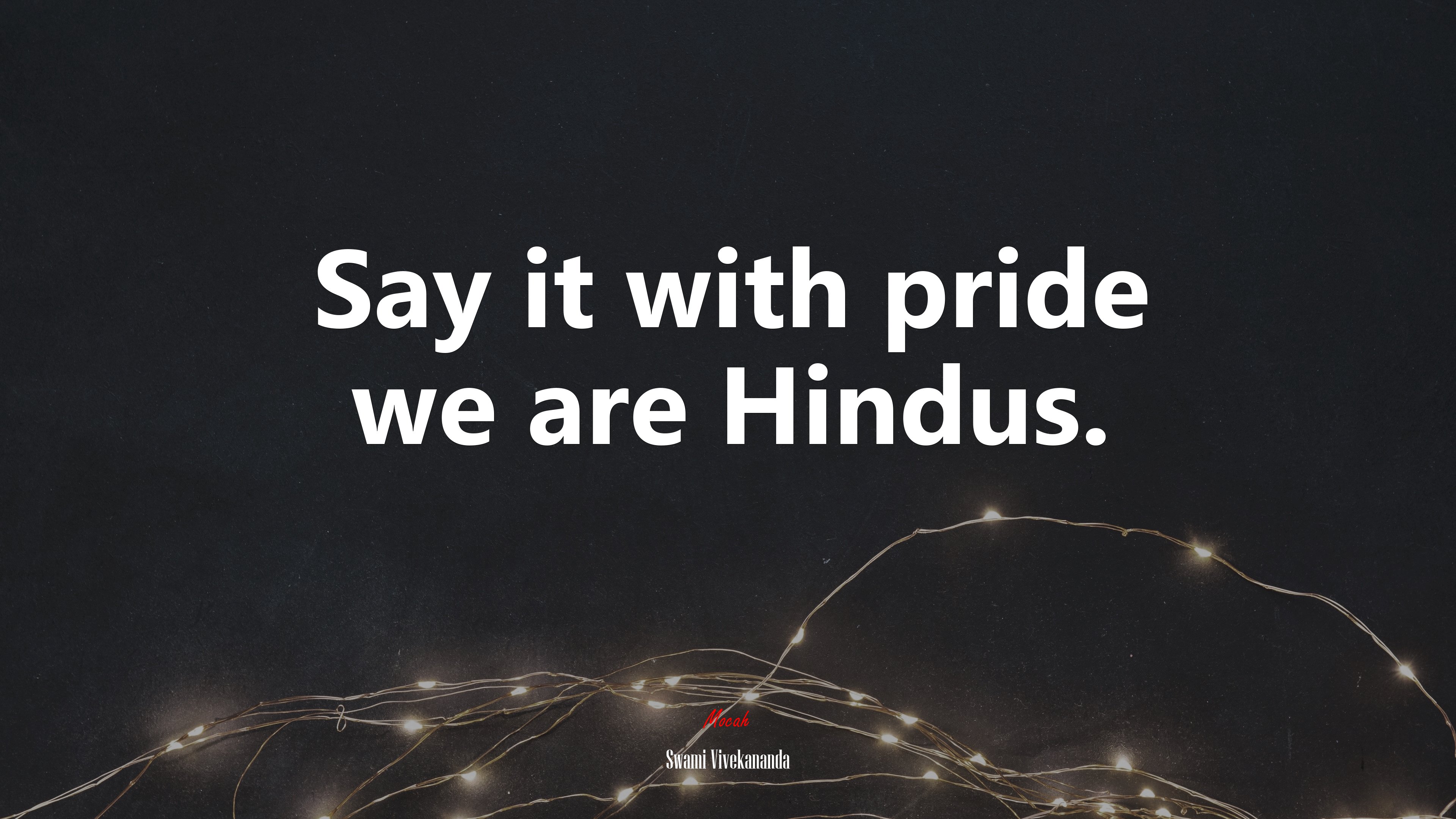Say it with pride we are Hindus. | Swami Vivekananda quote HD Wallpaper