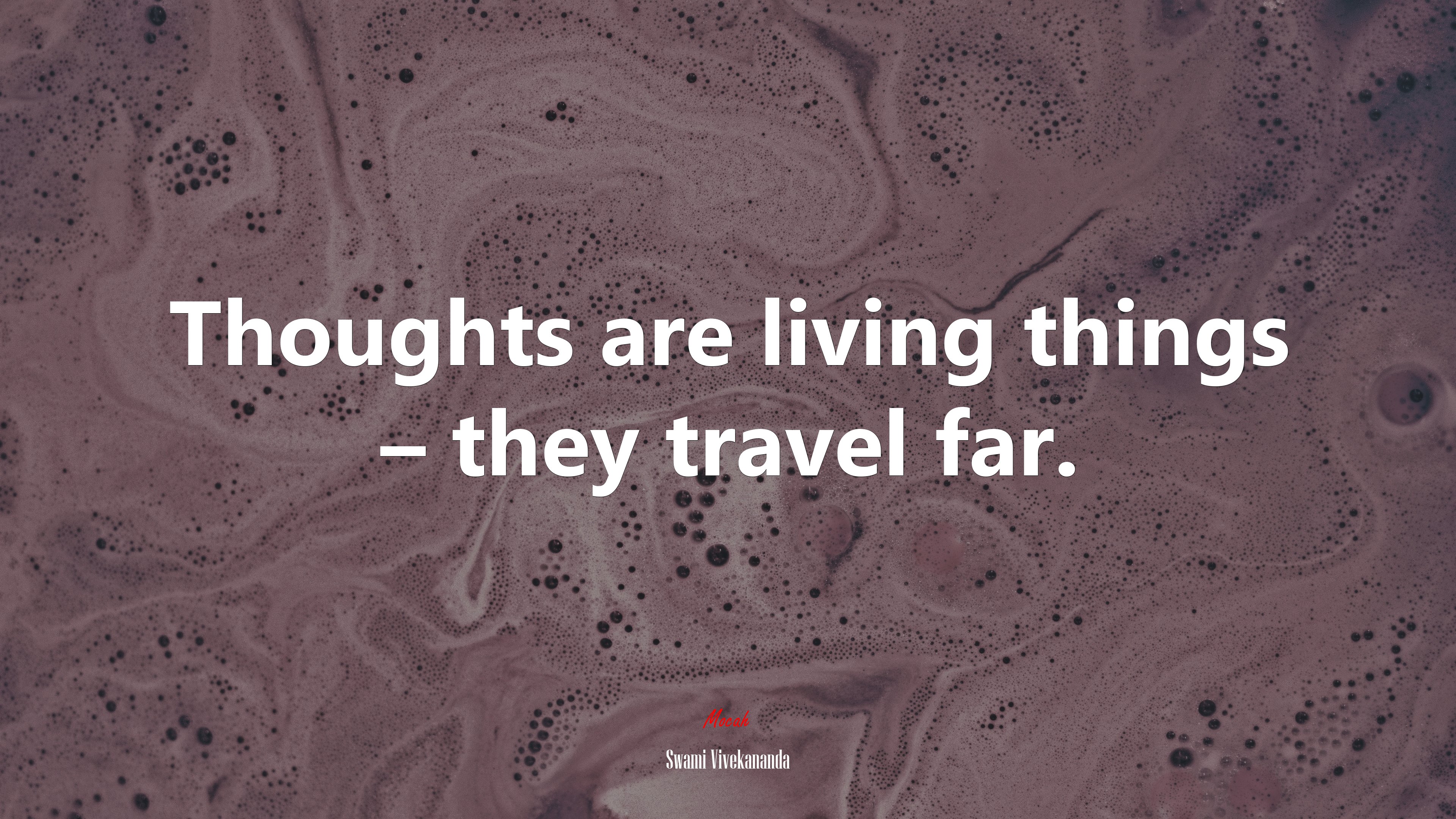 Thoughts are living things – they travel far. | Swami Vivekananda quote HD Wallpaper