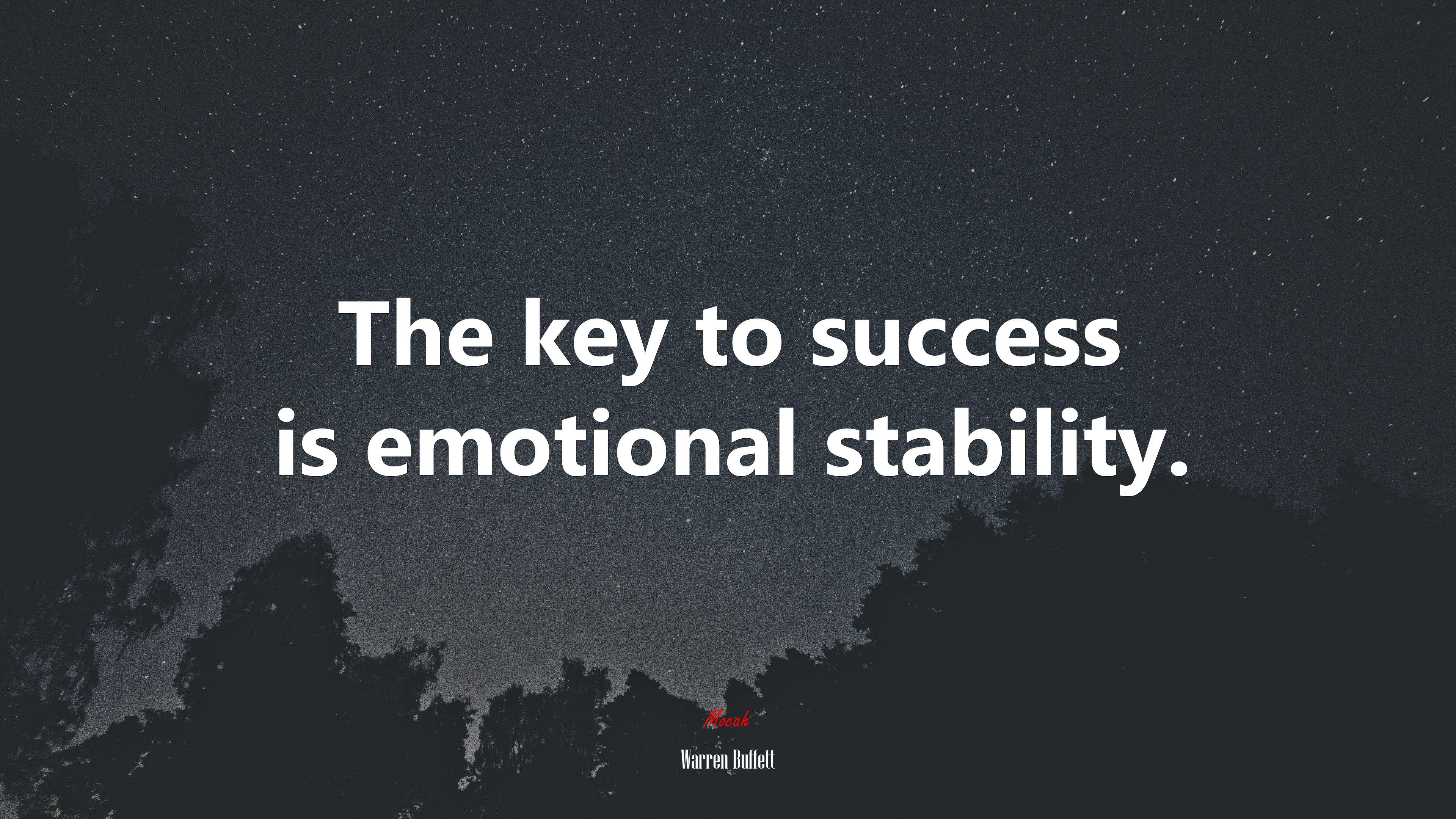 The key to success is emotional stability. | Warren Buffett quote HD Wallpaper