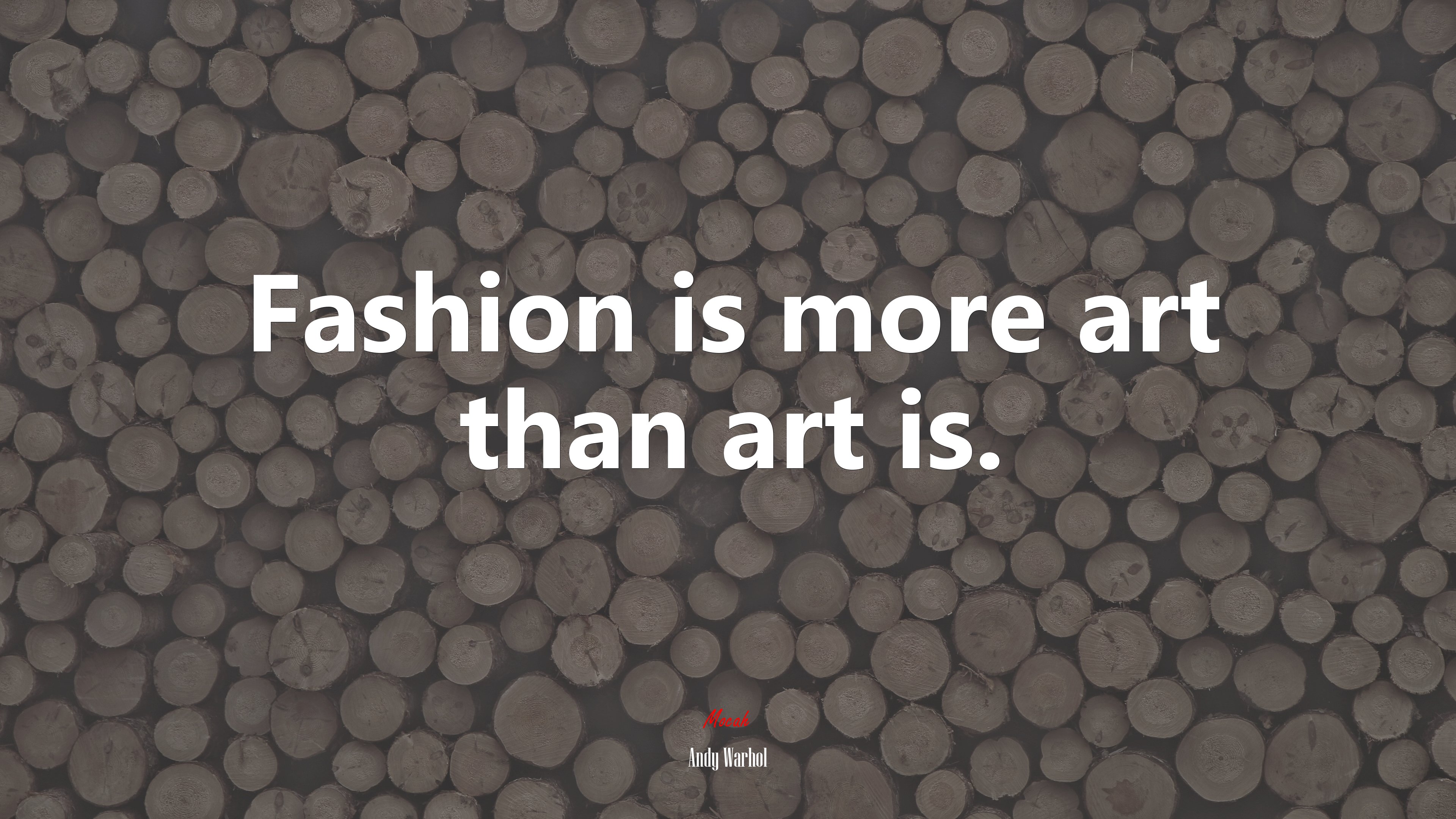 Fashion is more art than art is. | Andy Warhol quote HD Wallpaper