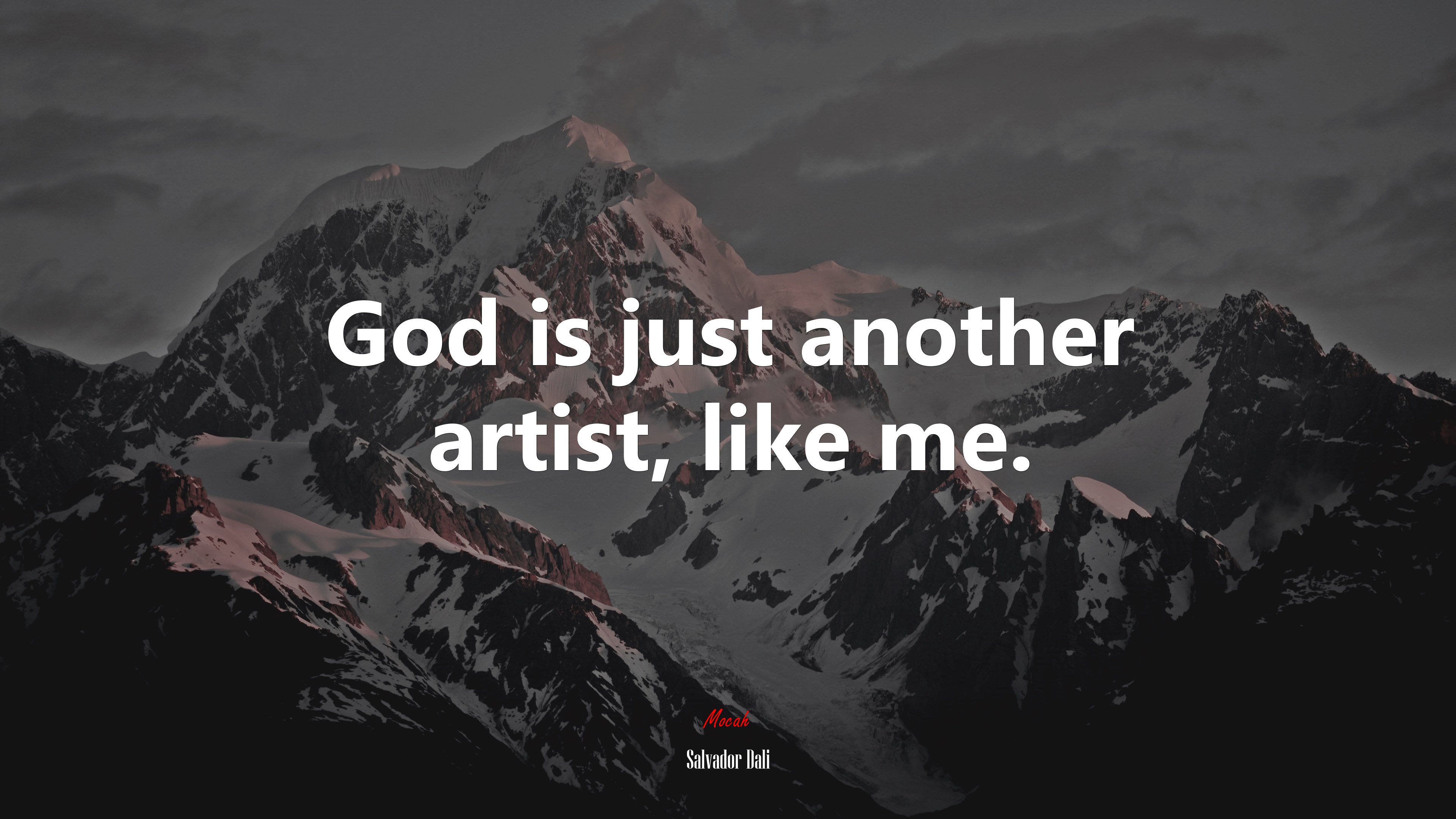 God is just another artist, like me. | Salvador Dalí quote HD Wallpaper