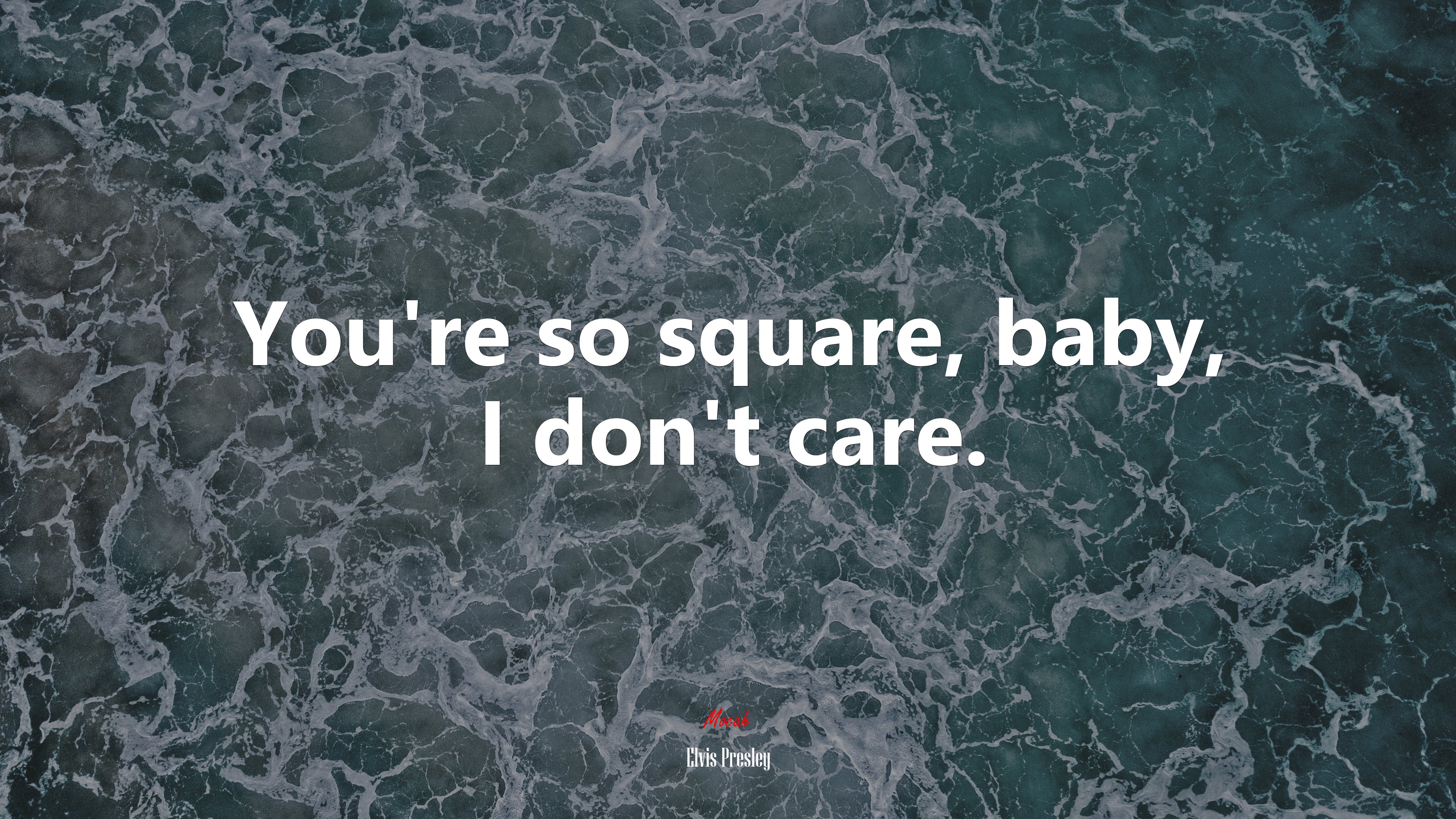 You’re so square, baby, I don’t care. | Elvis Presley quote HD Wallpaper