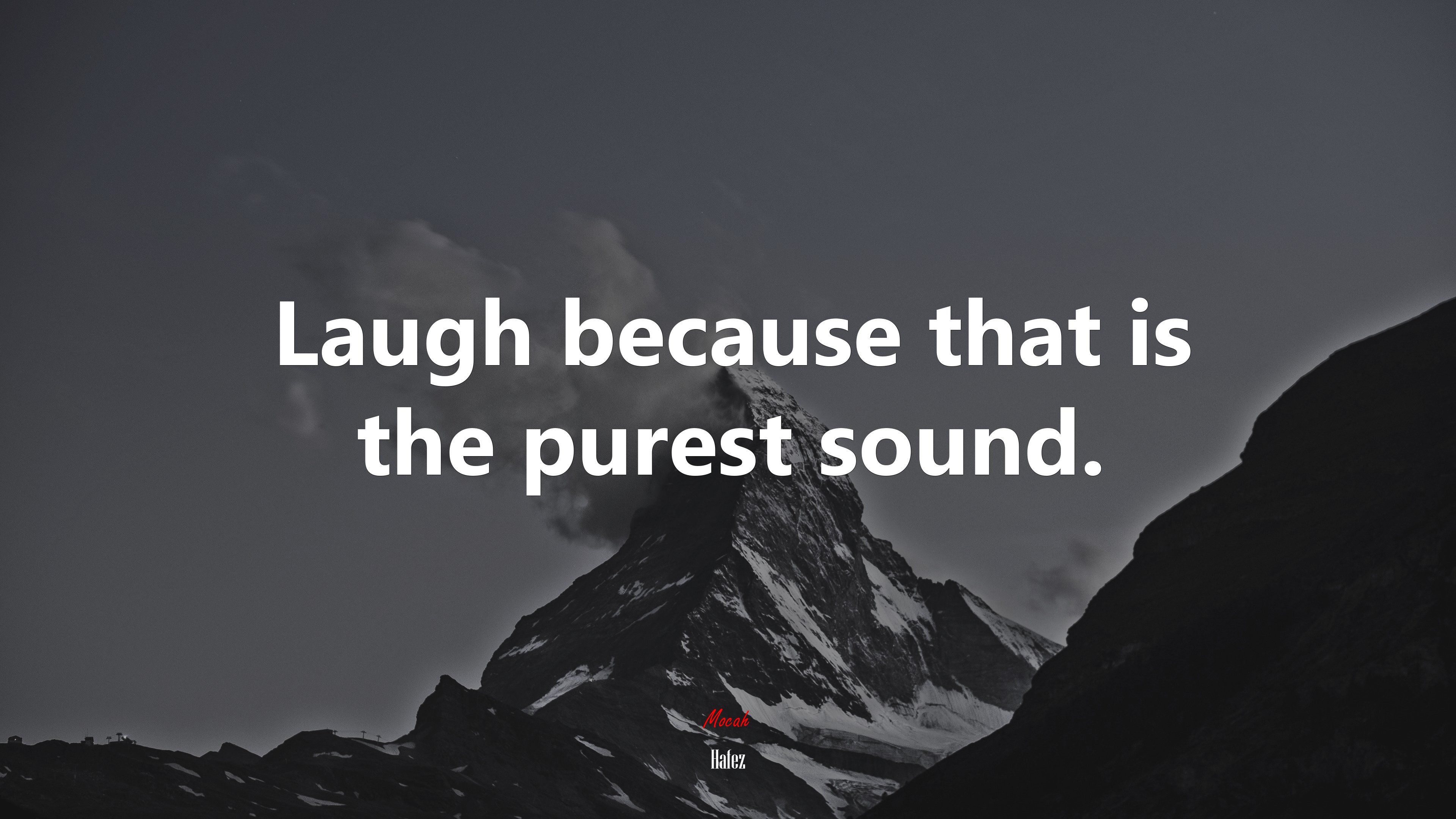 Laugh because that is the purest sound. | Hafez quote HD Wallpaper