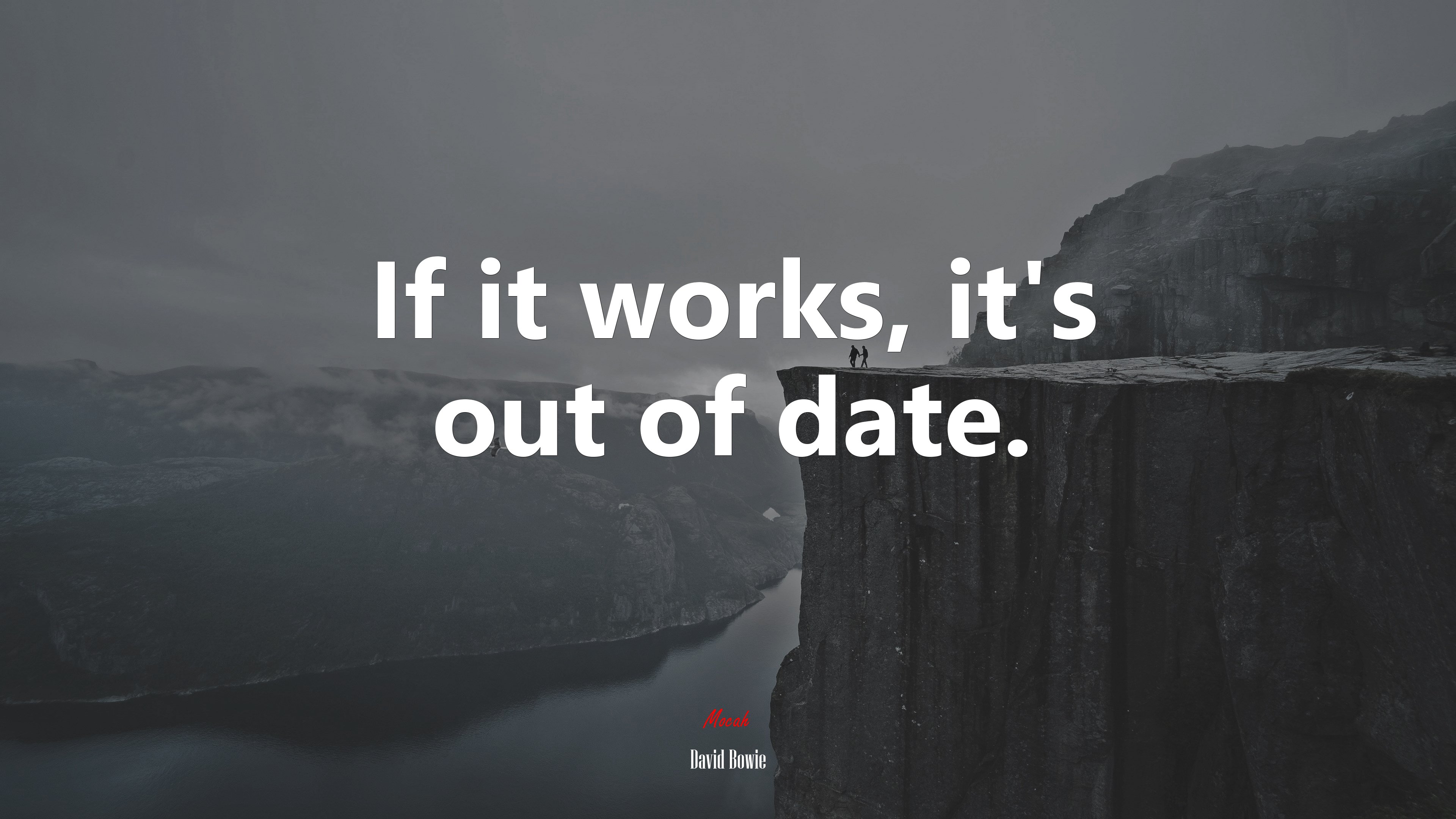 If it works, it’s out of date. | David Bowie quote HD Wallpaper