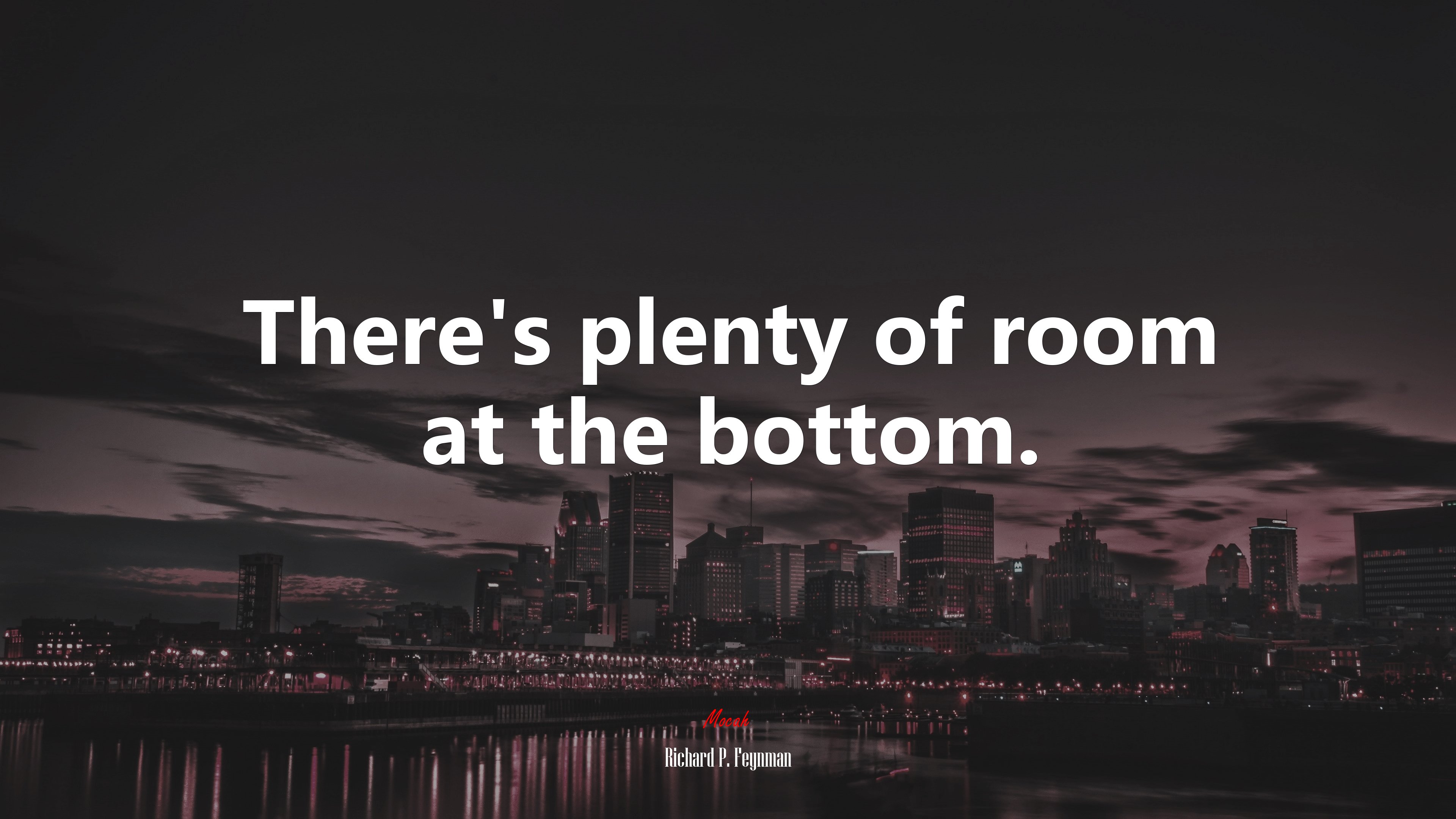 There’s plenty of room at the bottom. | Richard P. Feynman quote HD Wallpaper