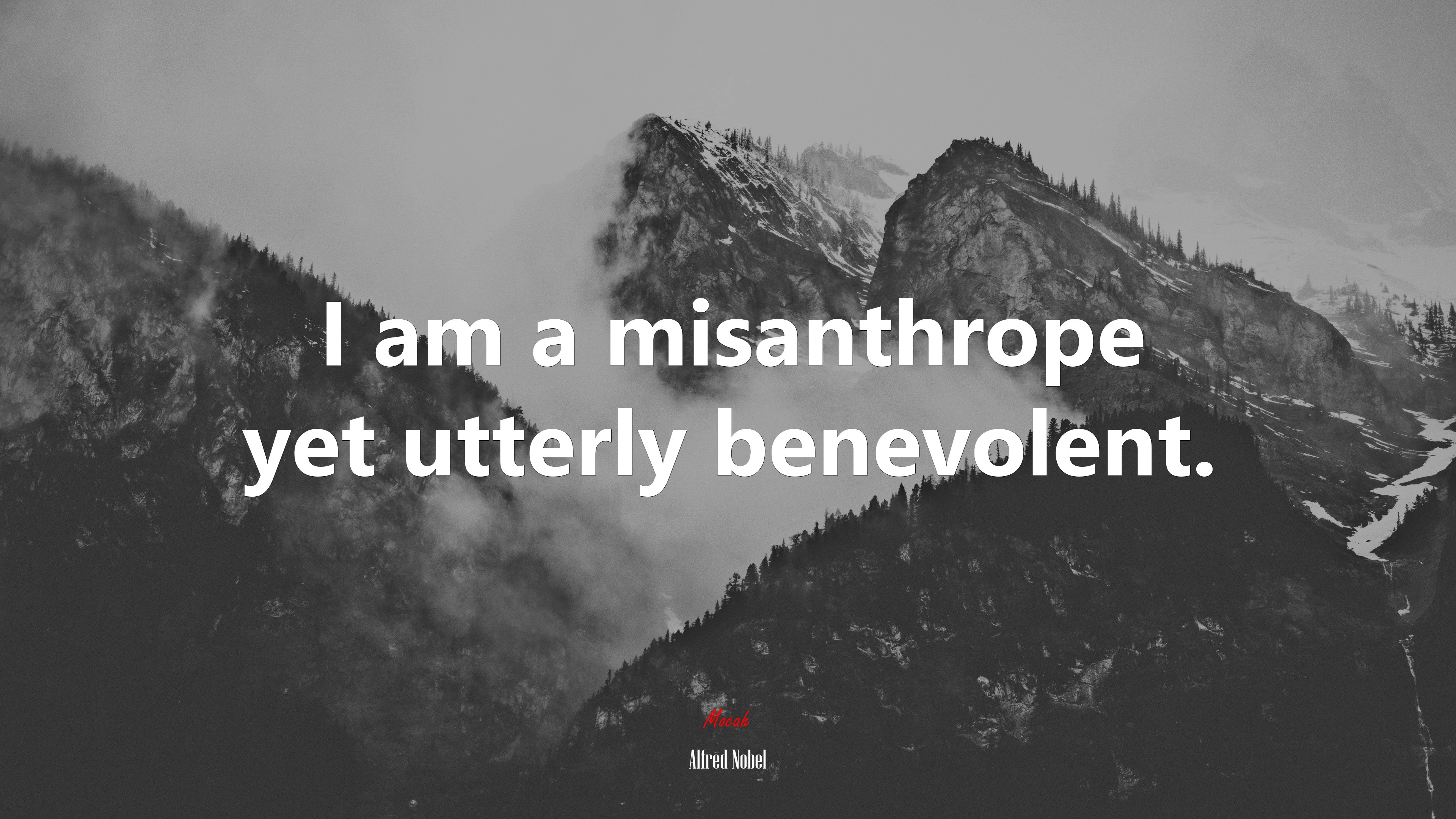 I am a misanthrope yet utterly benevolent. | Alfred Nobel quote HD Wallpaper