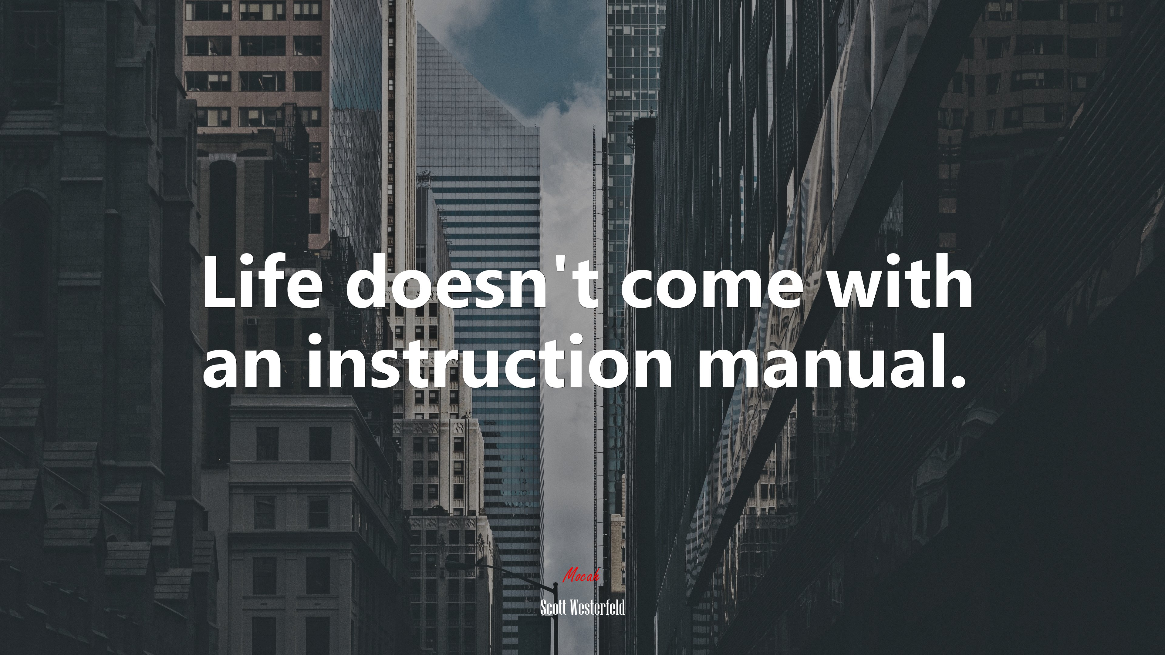 Life doesn’t come with an instruction manual. | Scott Westerfeld quote HD Wallpaper