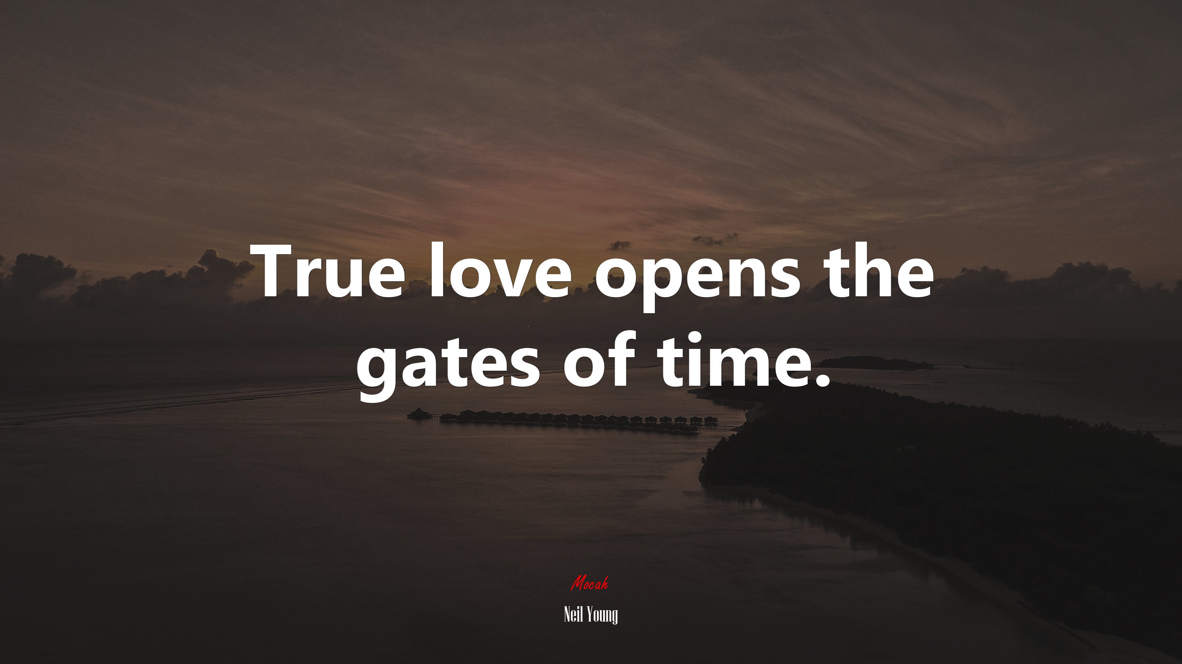 True love opens the gates of time. | Neil Young quote HD Wallpaper