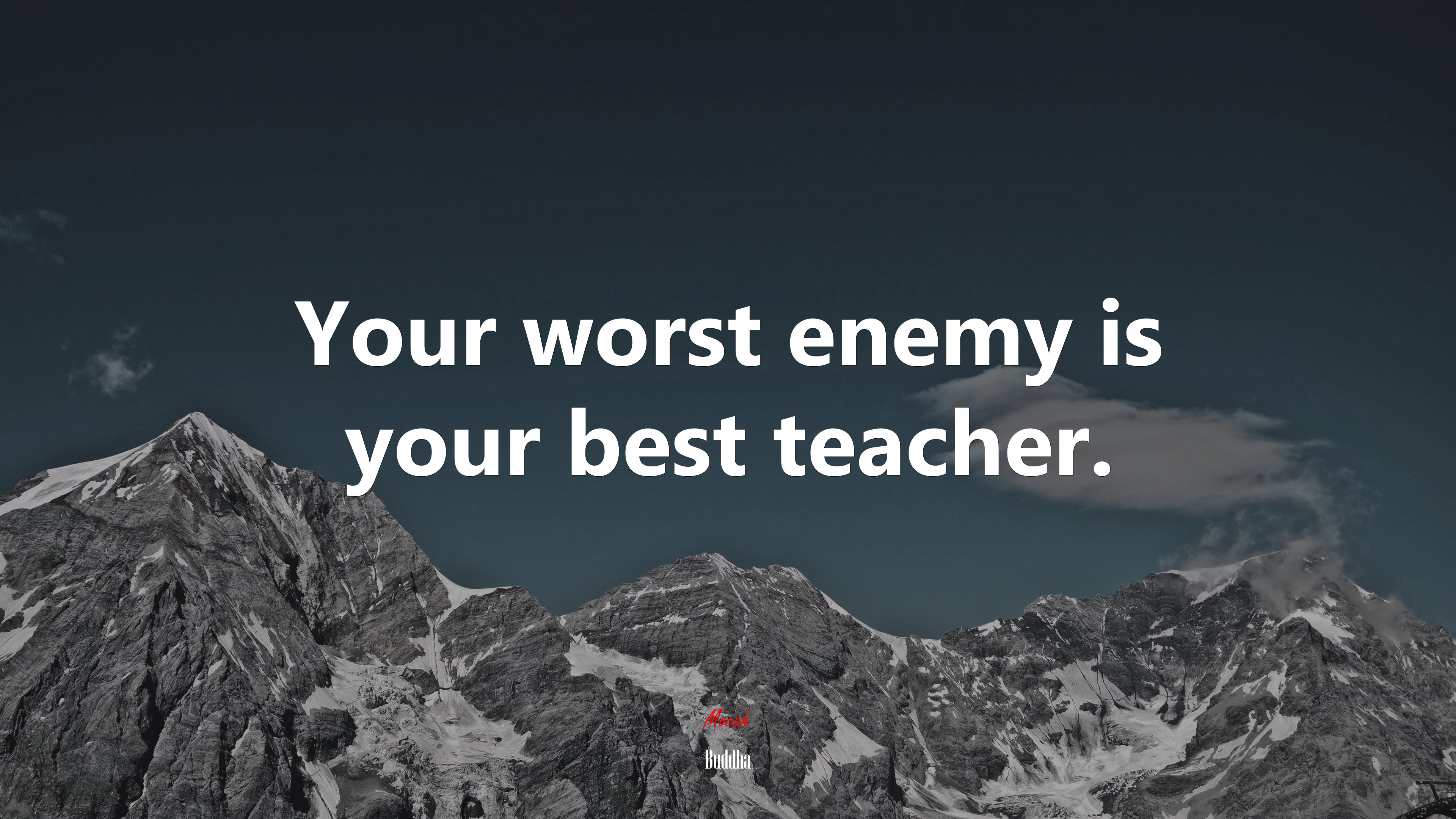 Your worst enemy is your best teacher. | Buddha quote HD Wallpaper