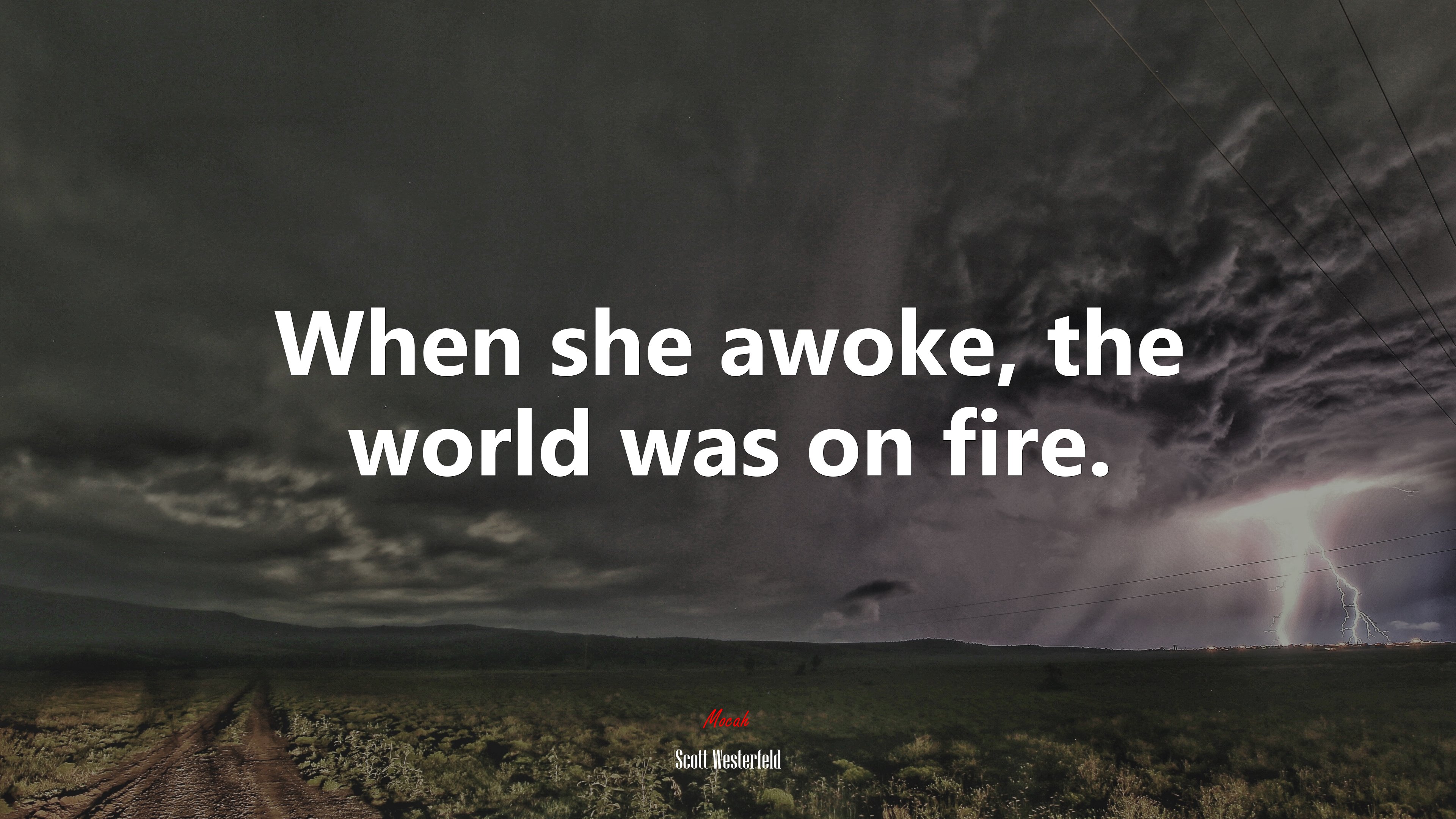 When she awoke, the world was on fire. | Scott Westerfeld quote HD Wallpaper