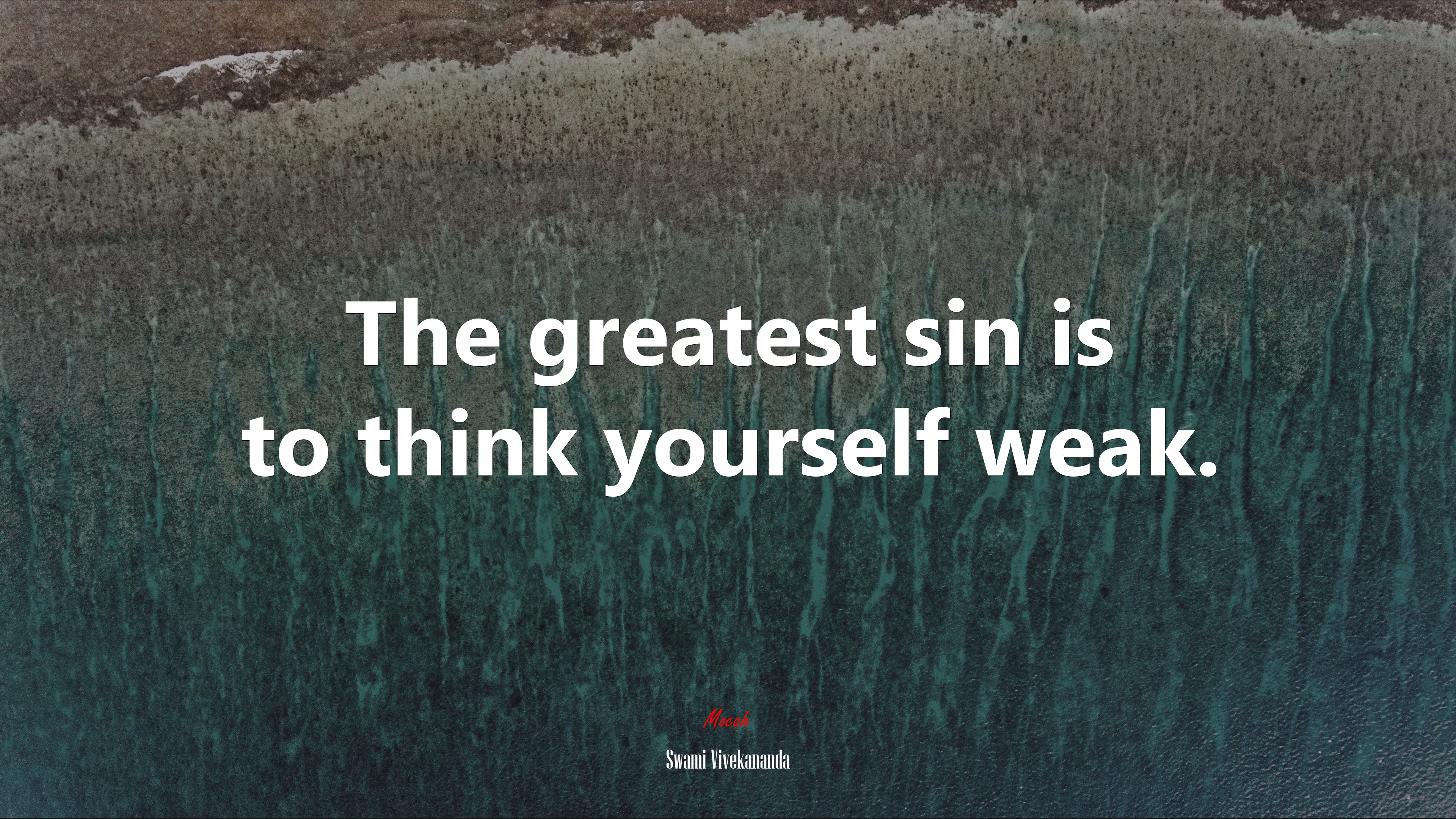 The greatest sin is to think yourself weak. | Swami Vivekananda quote HD Wallpaper