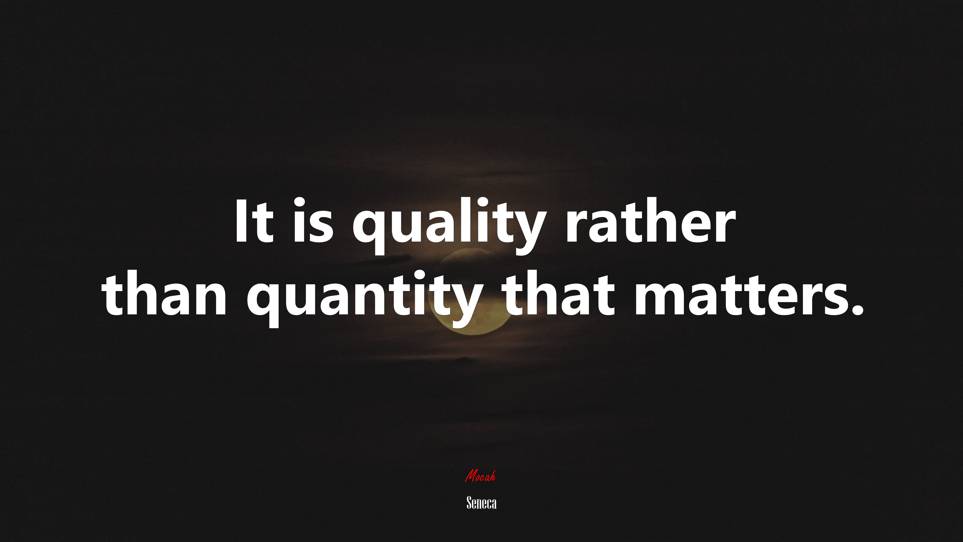 It is quality rather than quantity that matters. | Seneca quote HD Wallpaper