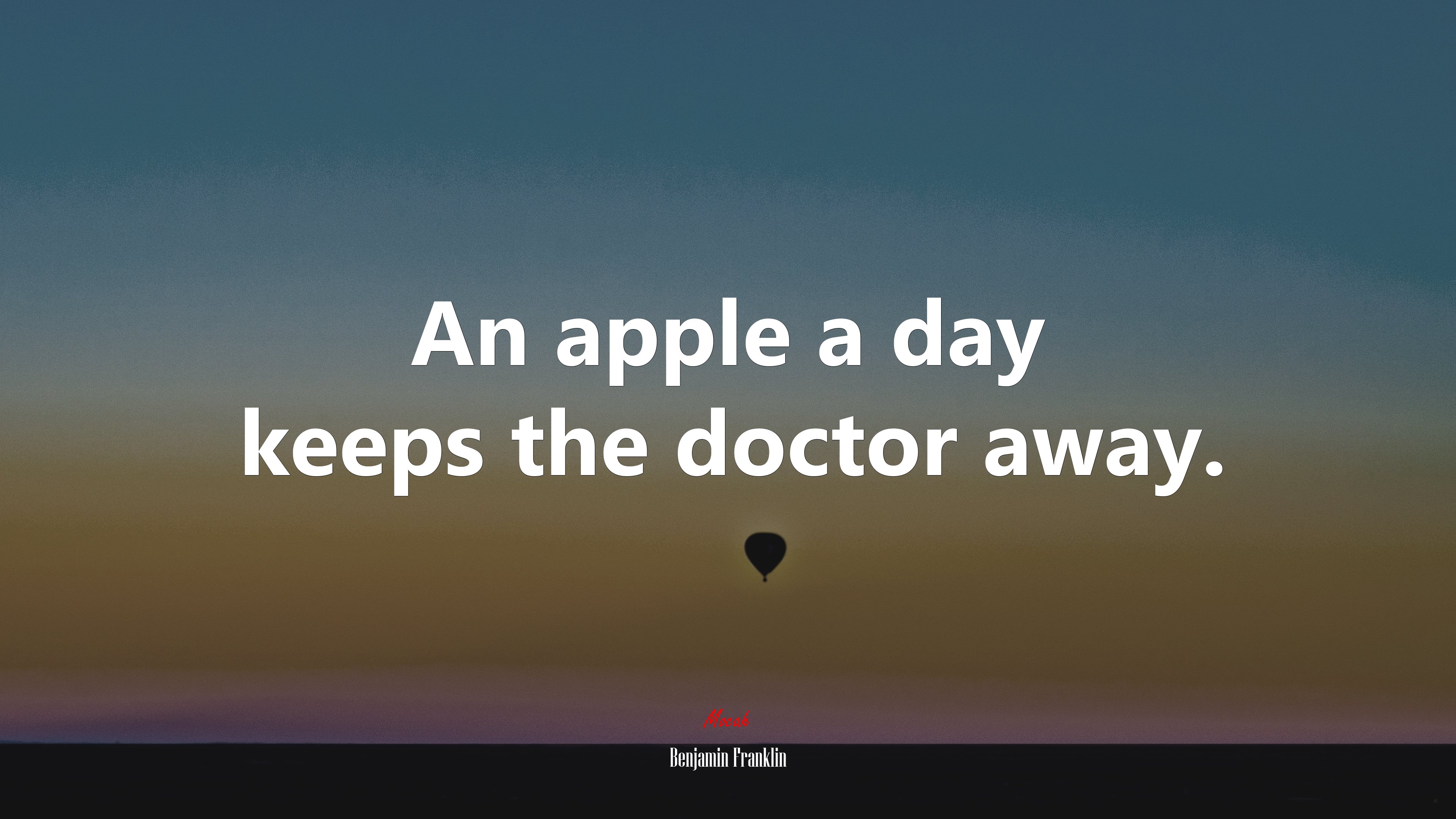 An apple a day keeps the doctor away. | Benjamin Franklin quote HD Wallpaper