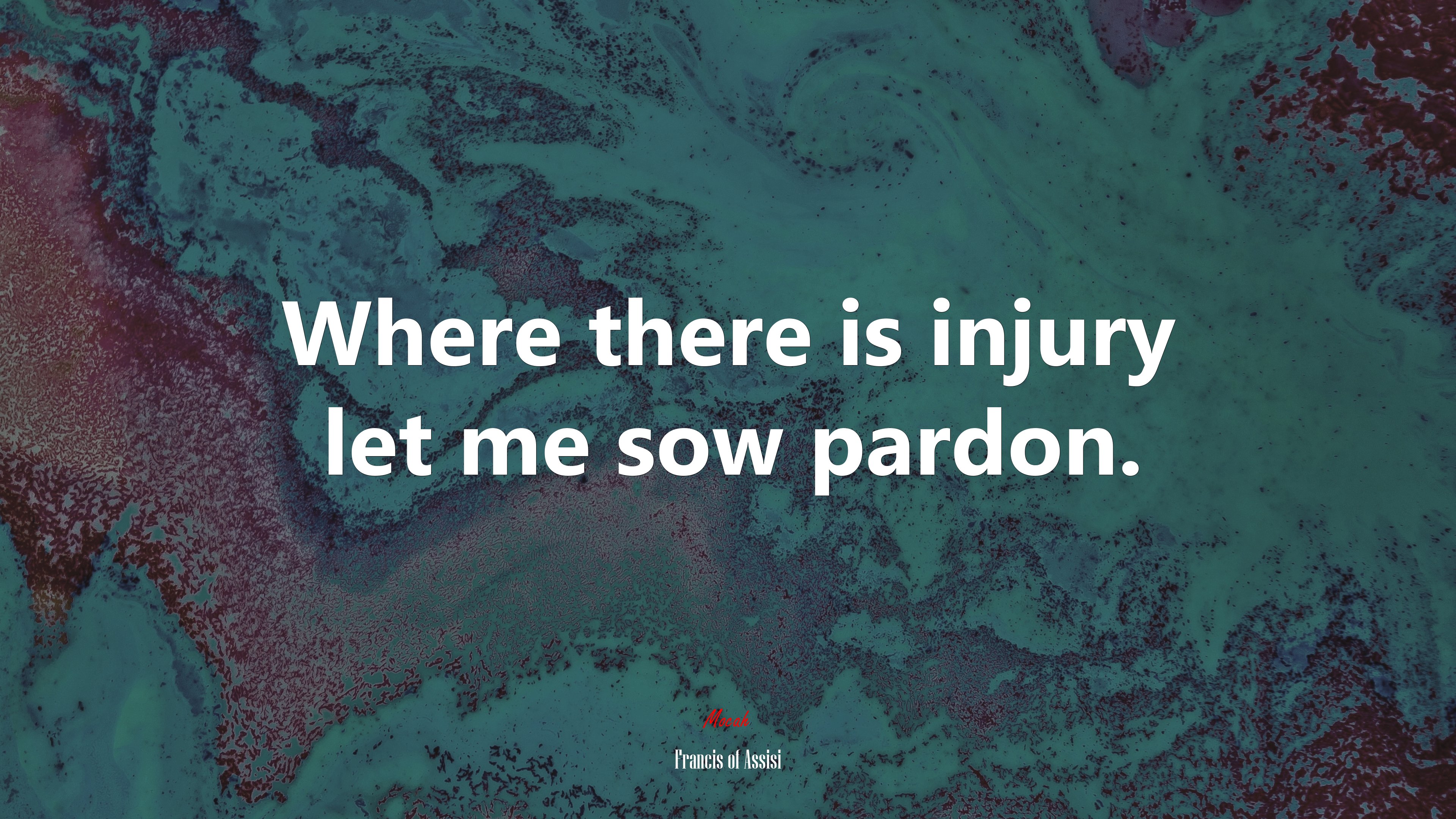 Where there is injury let me sow pardon. | Francis of Assisi quote HD Wallpaper