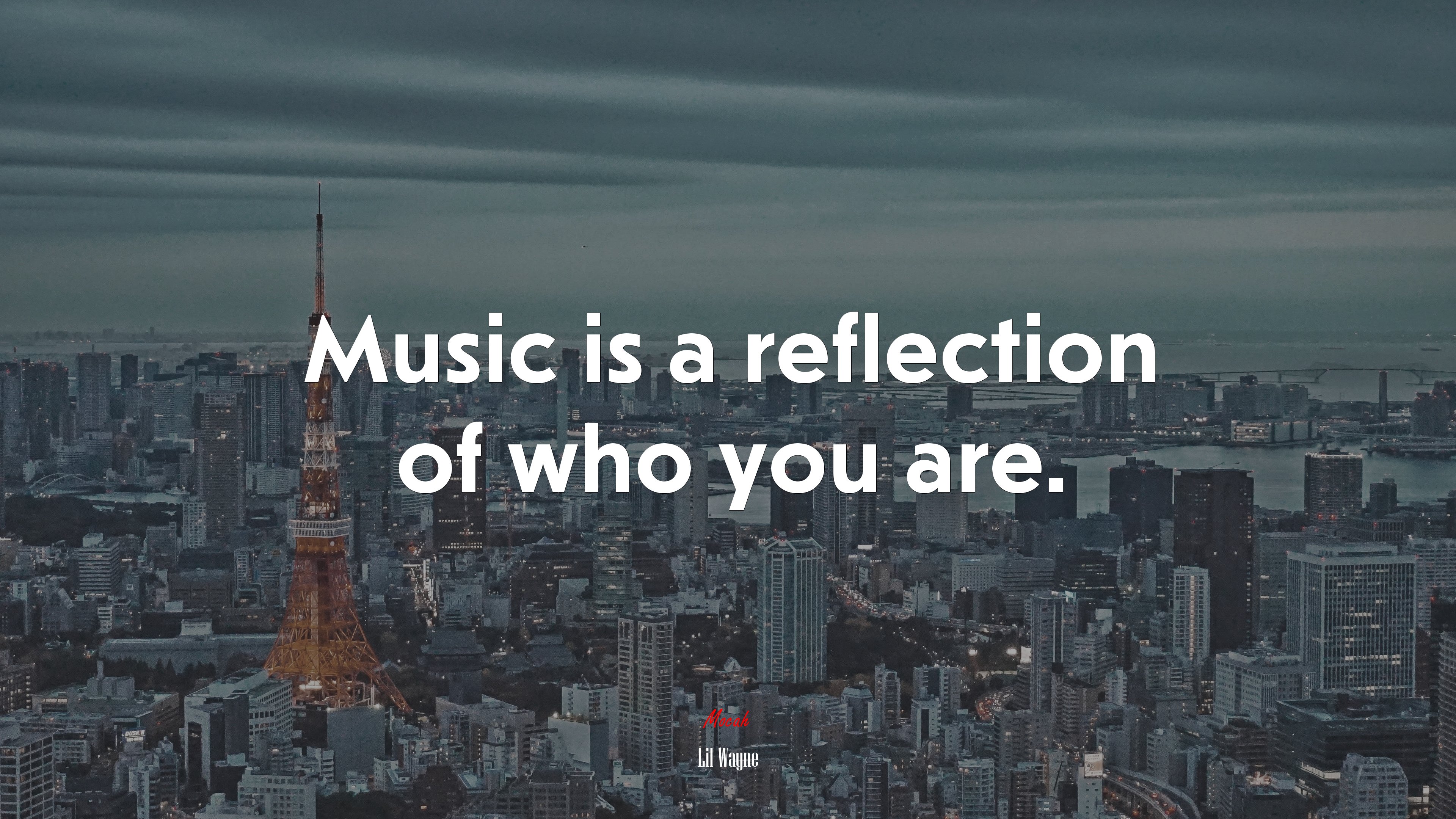 Music is a reflection of who you are. | Lil Wayne quote HD Wallpaper