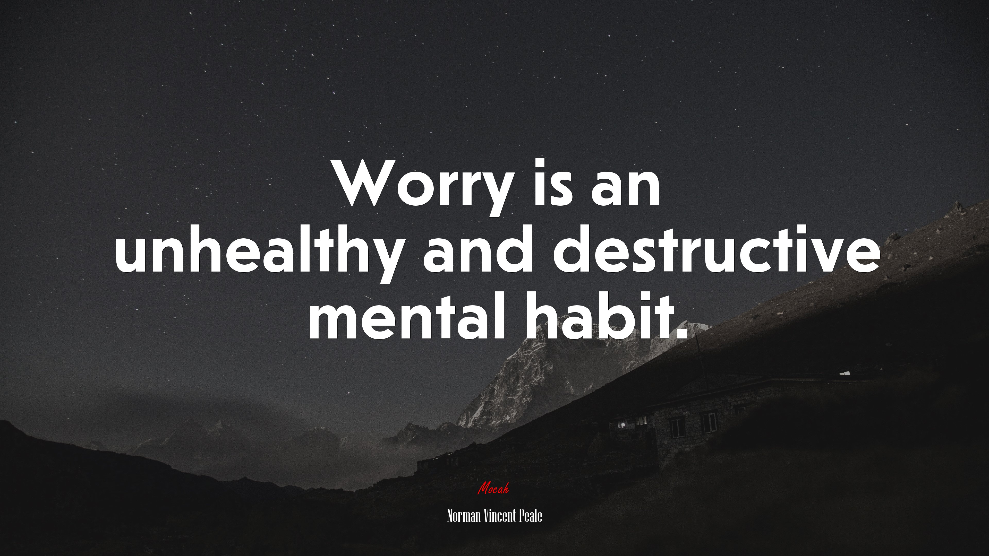 Worry is an unhealthy and destructive mental habit. | Norman Vincent Peale quote HD Wallpaper