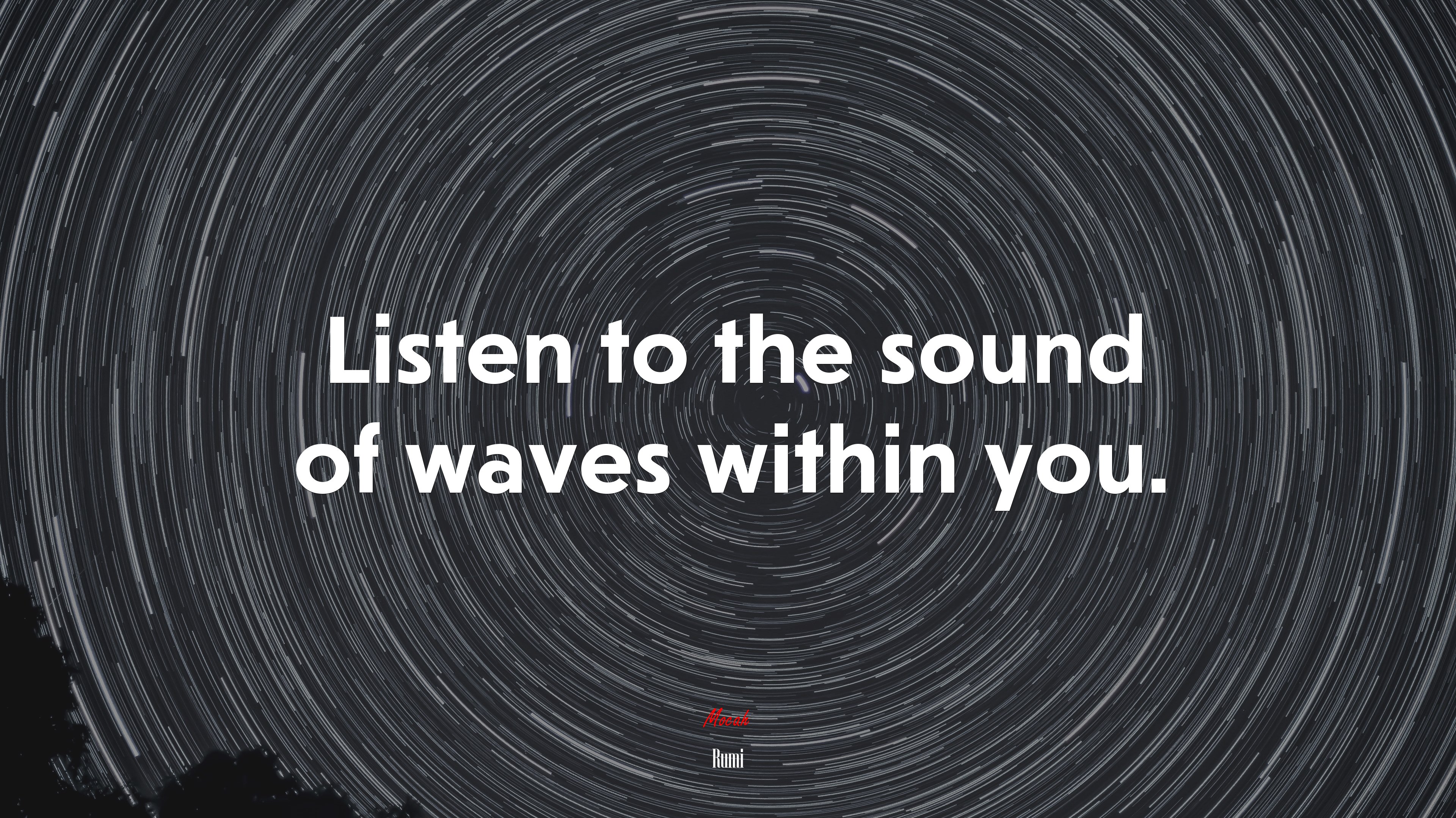 Listen to the sound of waves within you. | Rumi quote HD Wallpaper