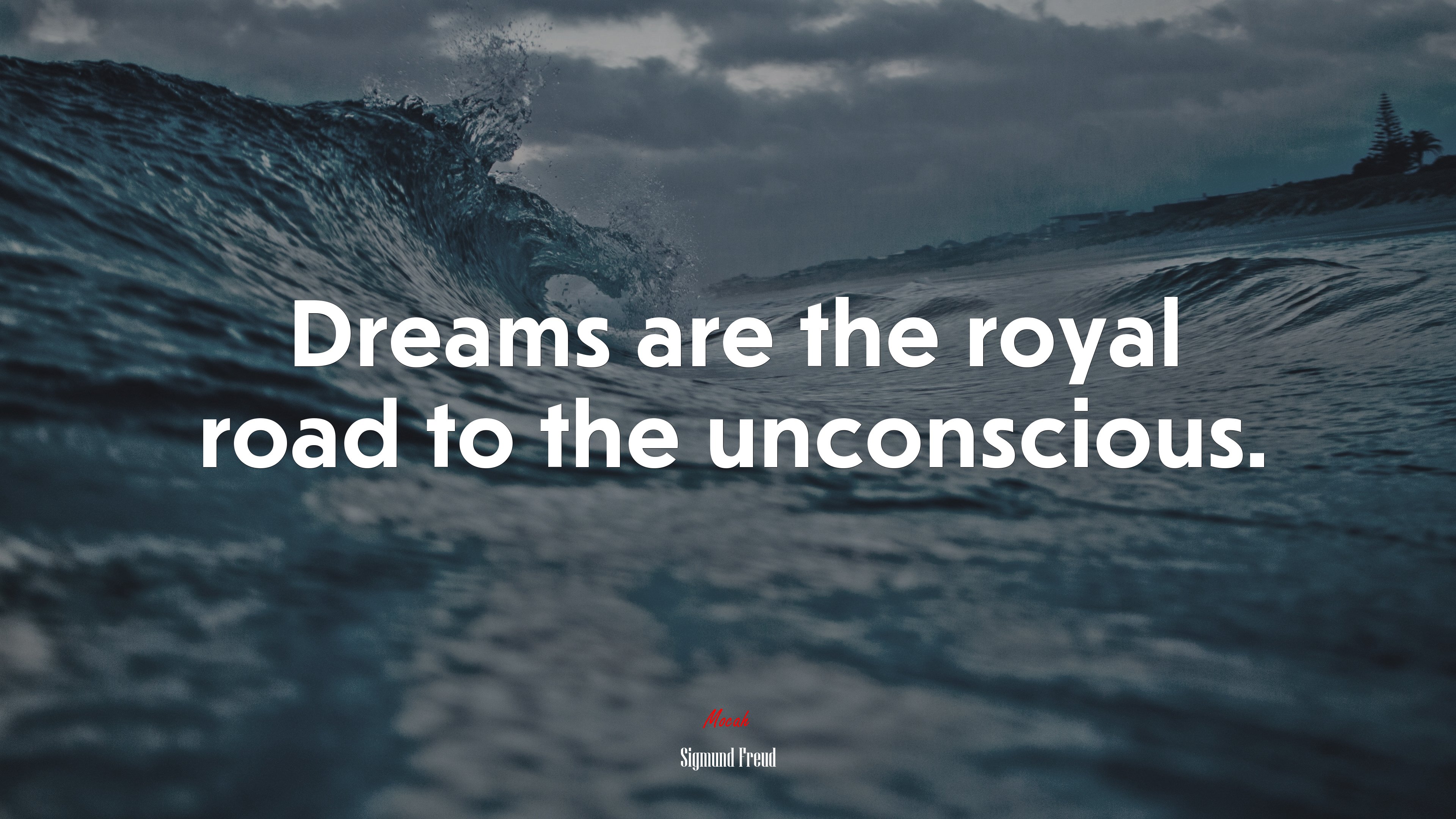 Dreams are the royal road to the unconscious. | Sigmund Freud quote HD Wallpaper