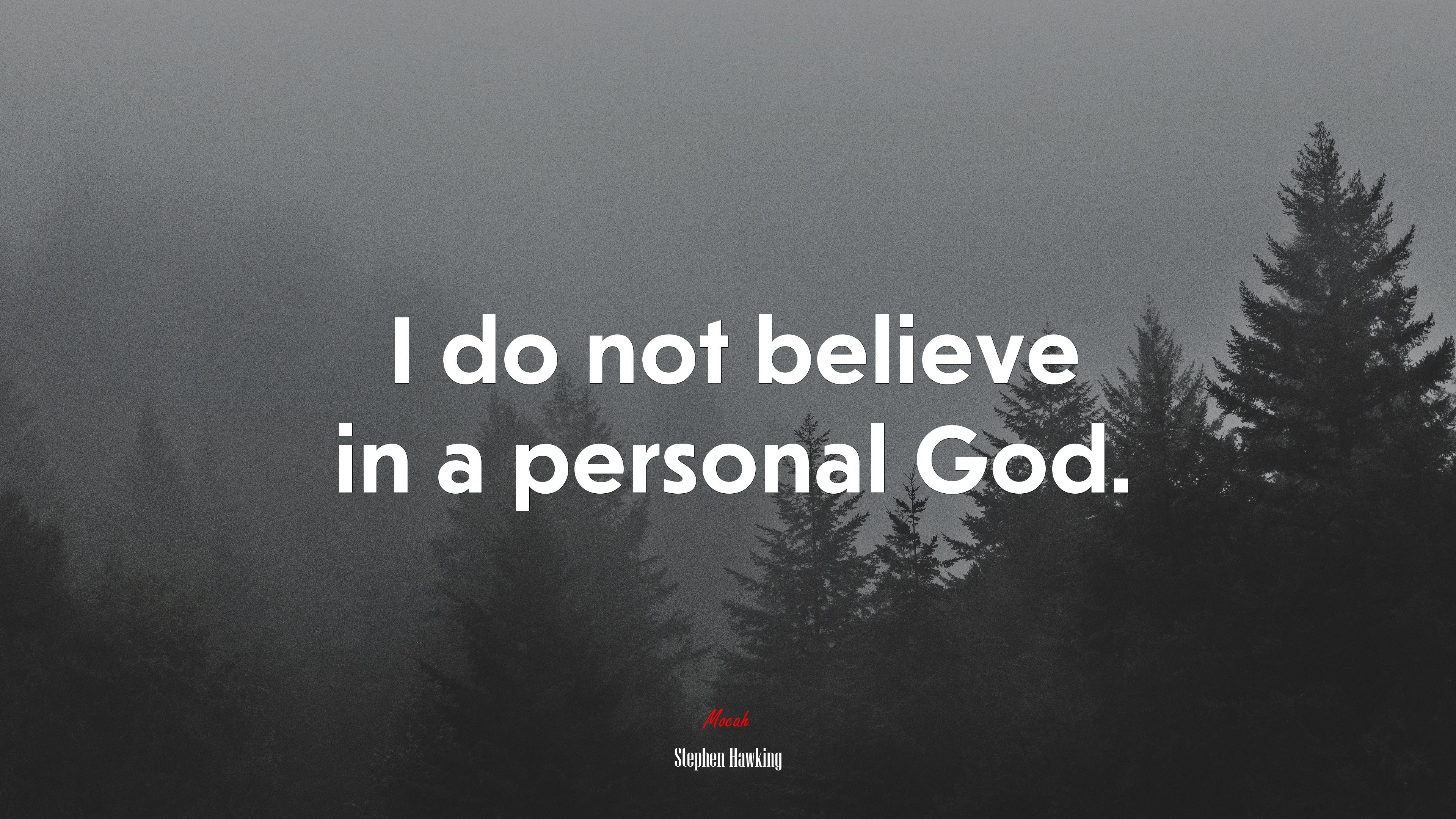 I do not believe in a personal God. | Stephen Hawking quote HD Wallpaper