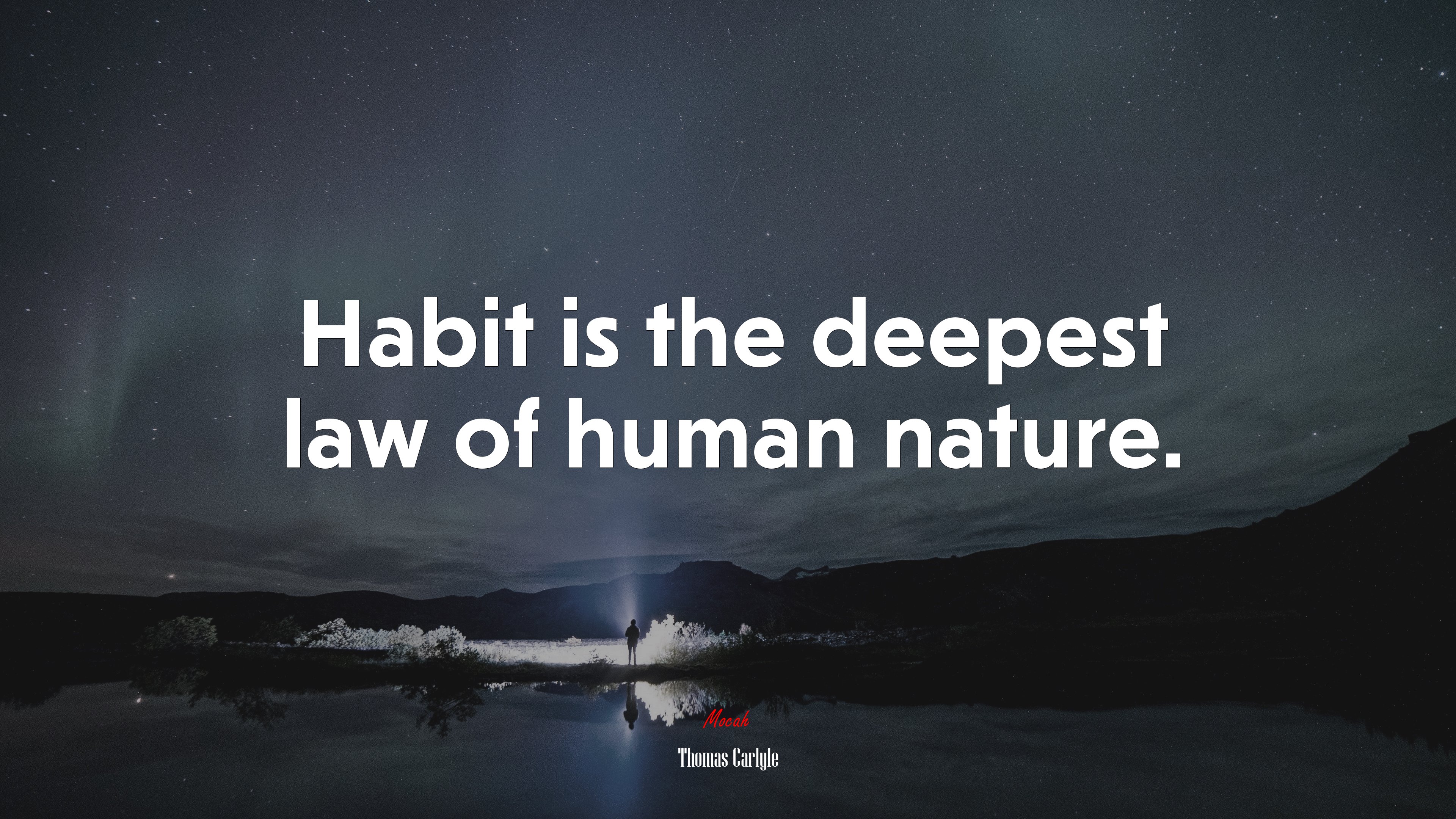 Habit is the deepest law of human nature. | Thomas Carlyle quote HD Wallpaper