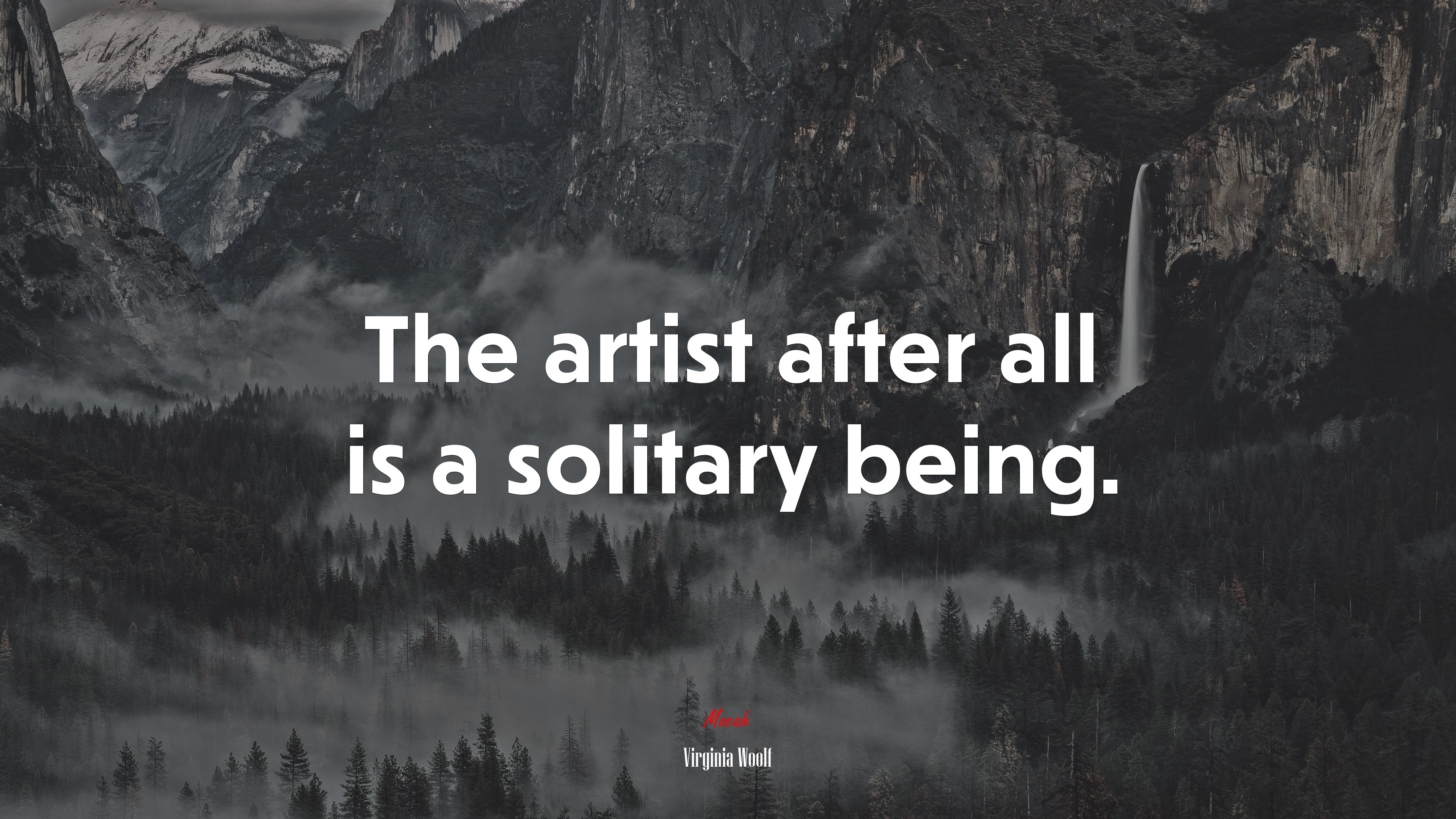 The artist after all is a solitary being. | Virginia Woolf quote HD Wallpaper