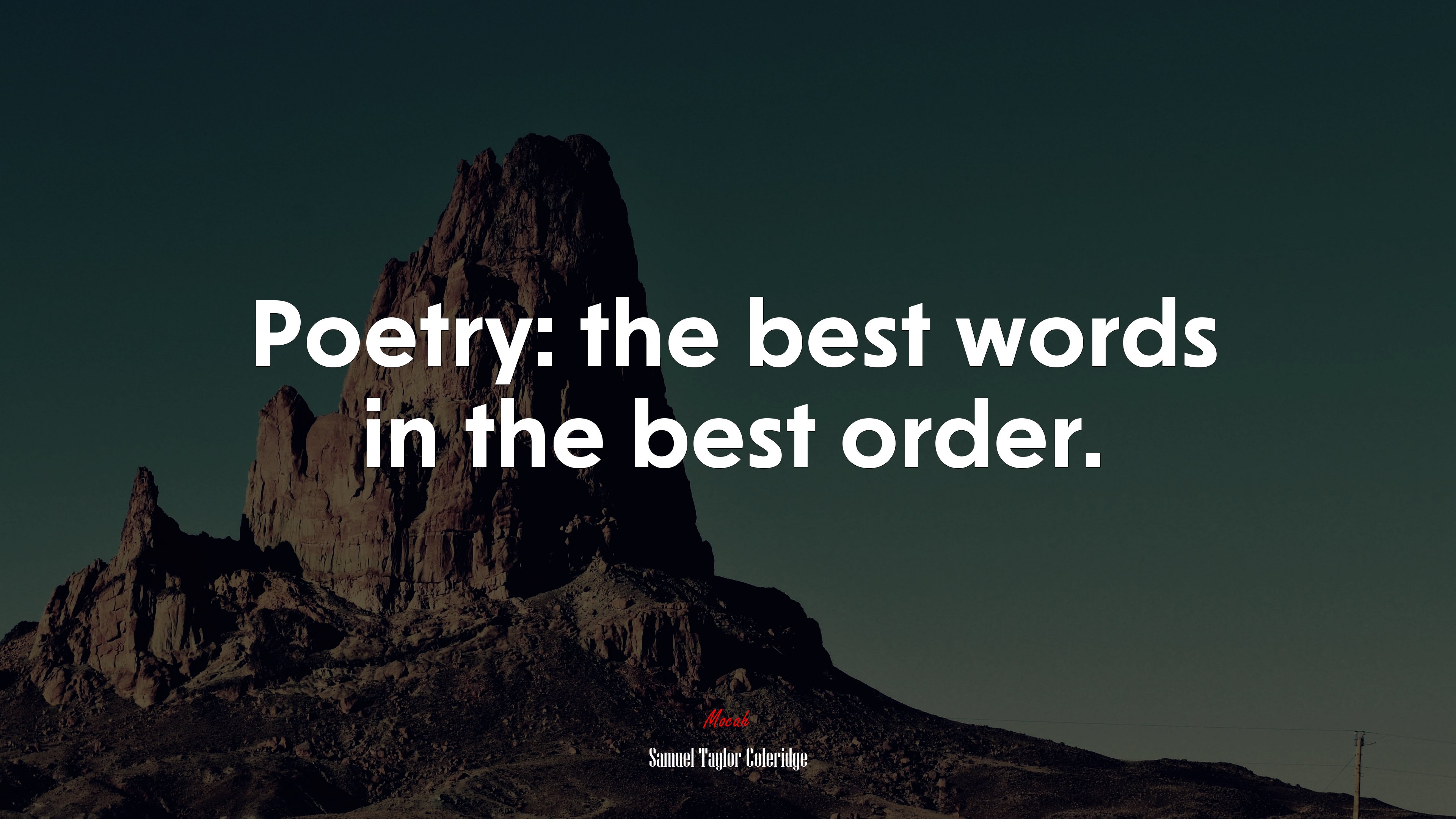 Poetry: the best words in the best order. | Samuel Taylor Coleridge quote HD Wallpaper