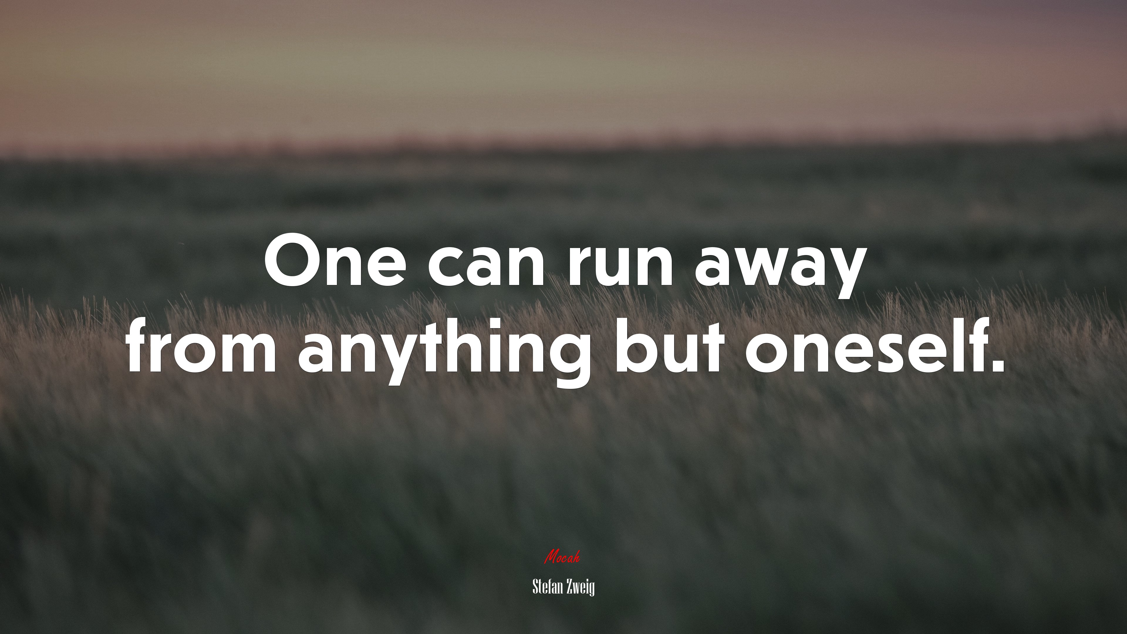 One can run away from anything but oneself. | Stefan Zweig quote HD Wallpaper
