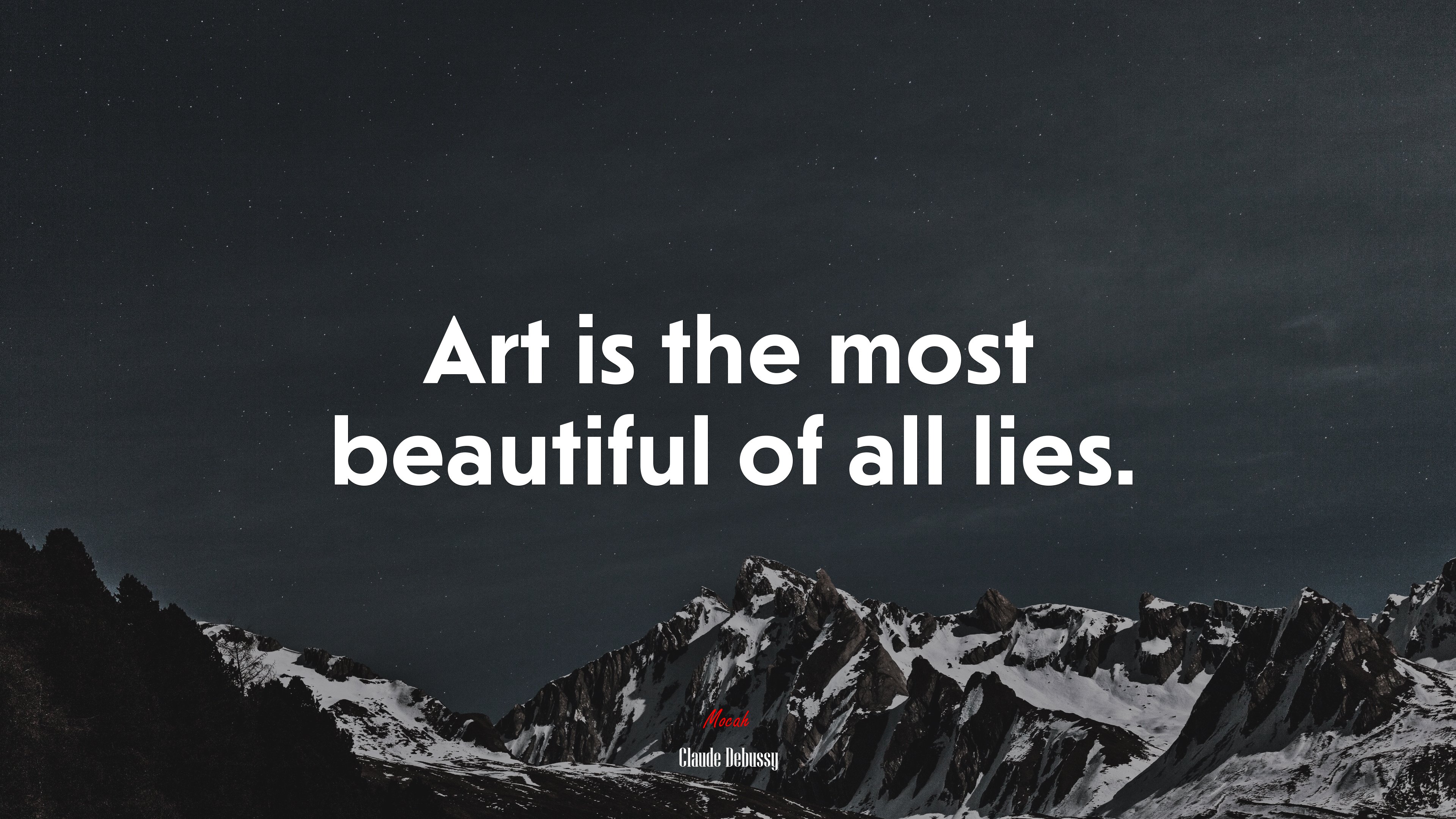 Art is the most beautiful of all lies. | Claude Debussy quote HD Wallpaper