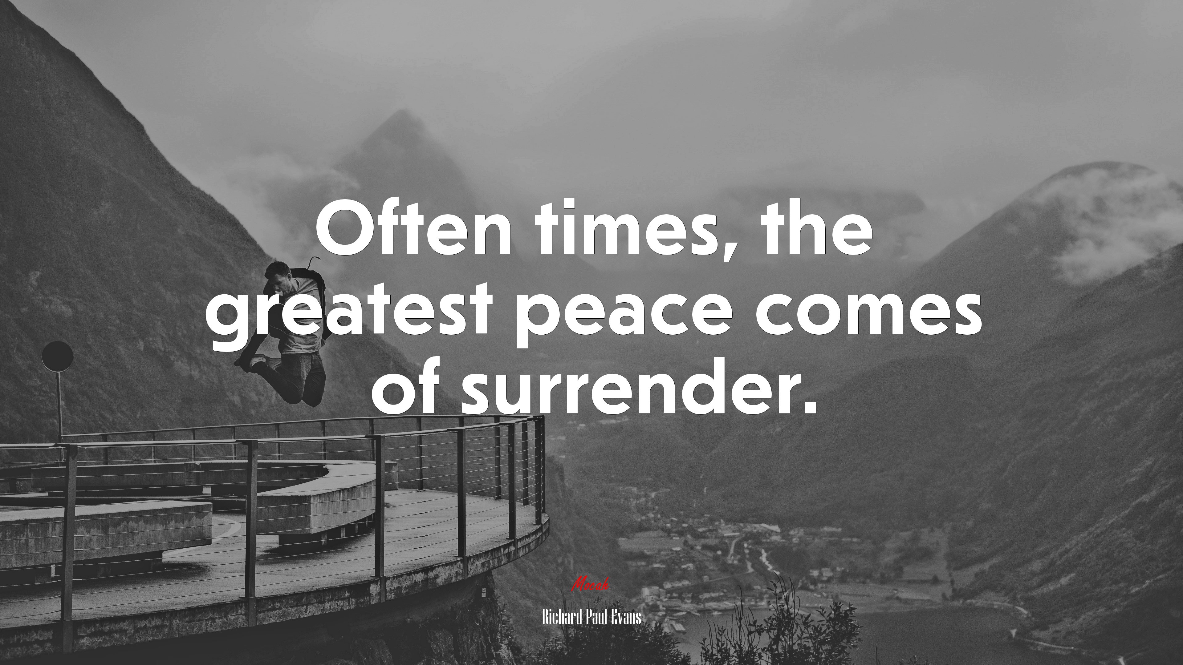 Often times, the greatest peace comes of surrender. | Richard Paul Evans quote HD Wallpaper