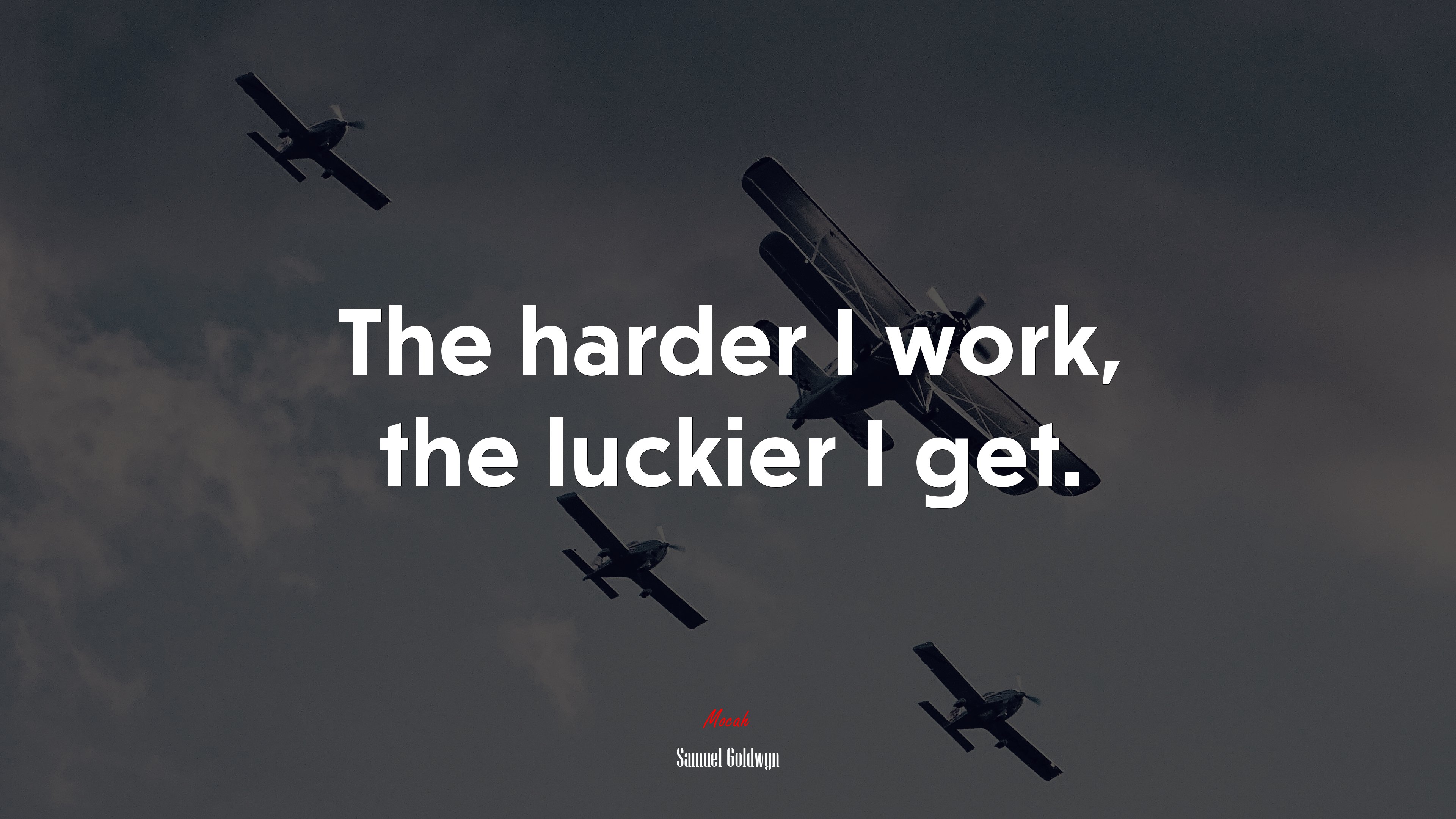 The harder I work, the luckier I get. | Samuel Goldwyn quote HD Wallpaper