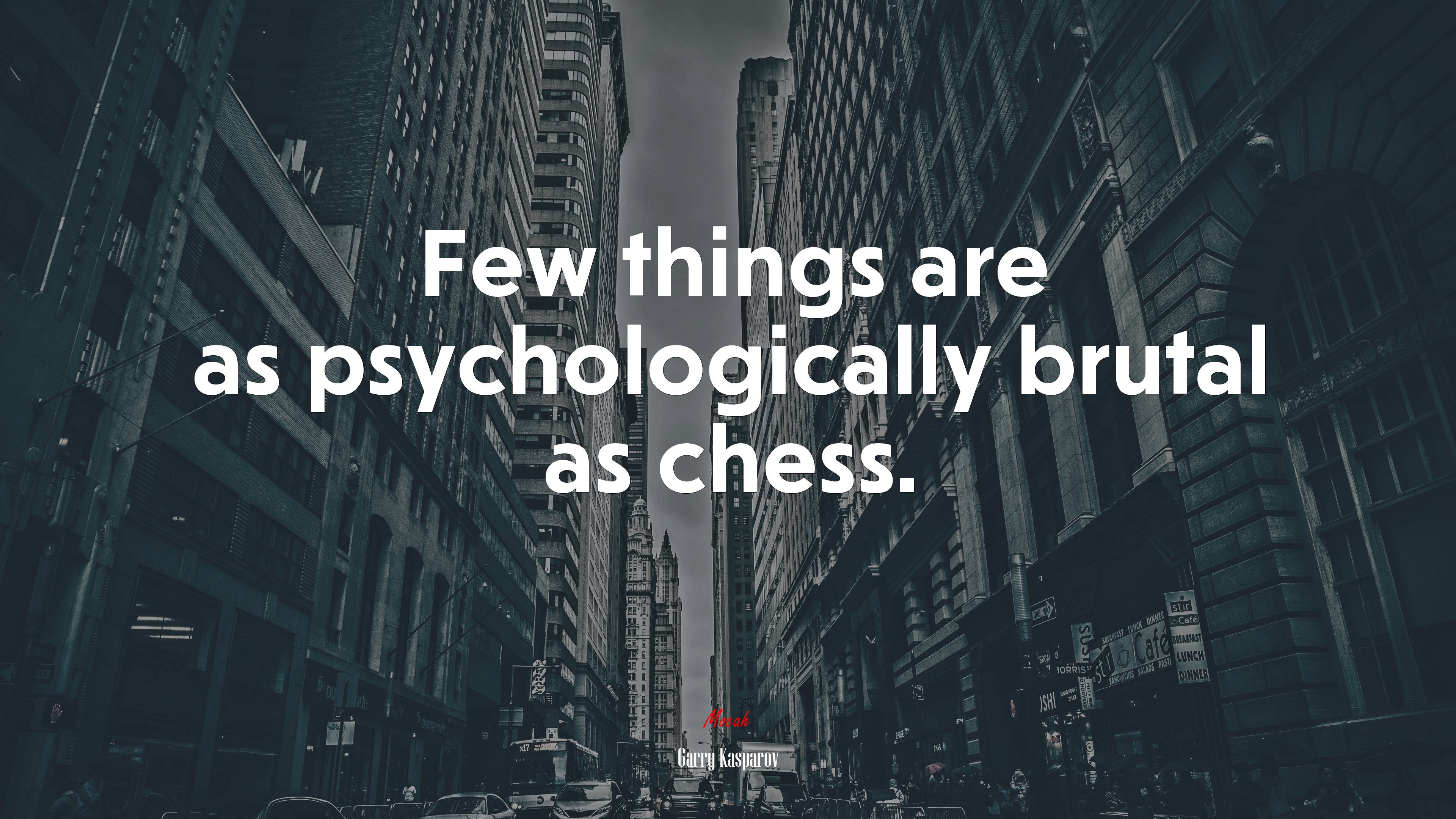 Few things are as psychologically brutal as chess. | Garry Kasparov quote HD Wallpaper