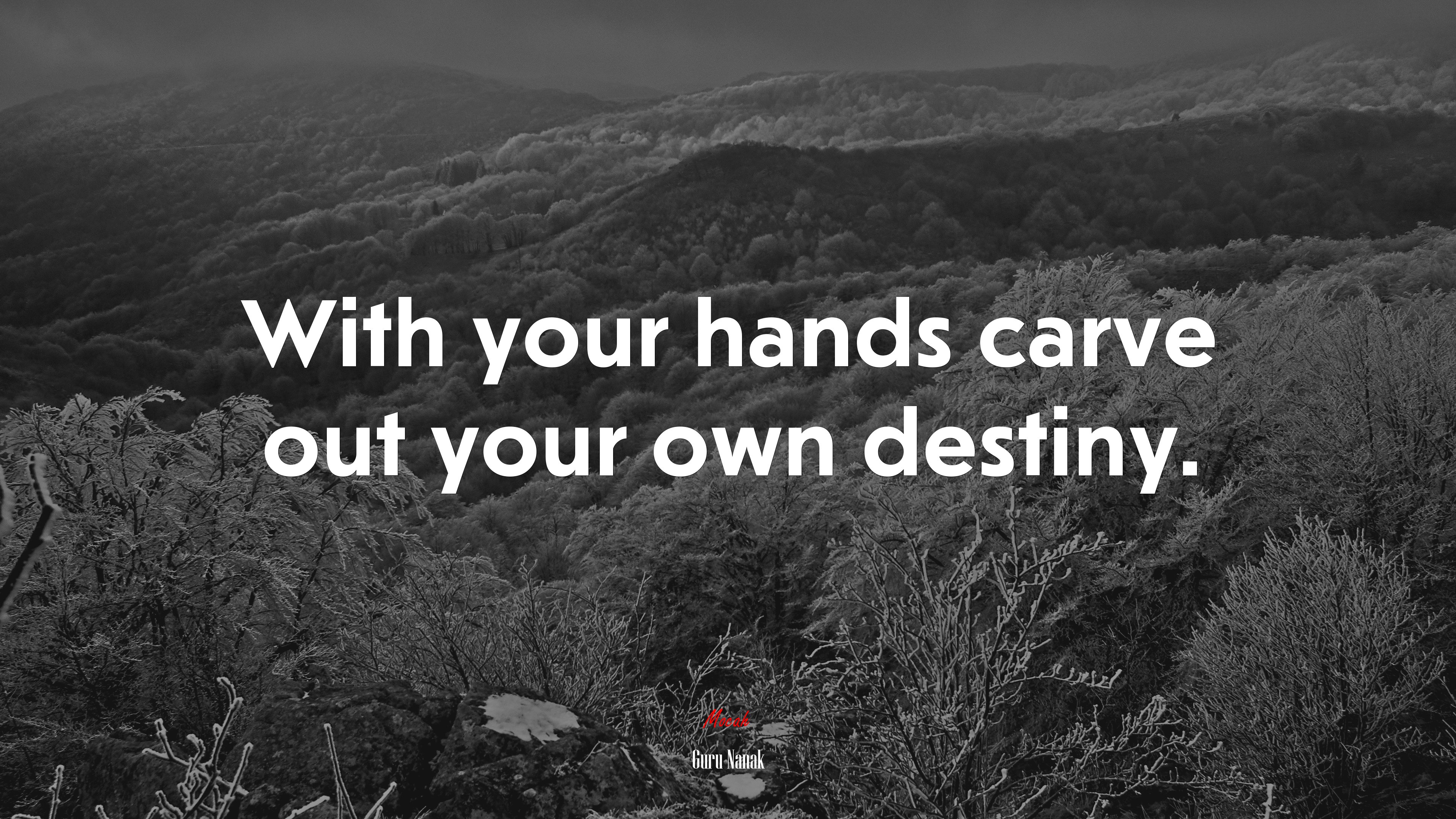 With your hands carve out your own destiny. | Guru Nanak quote HD Wallpaper