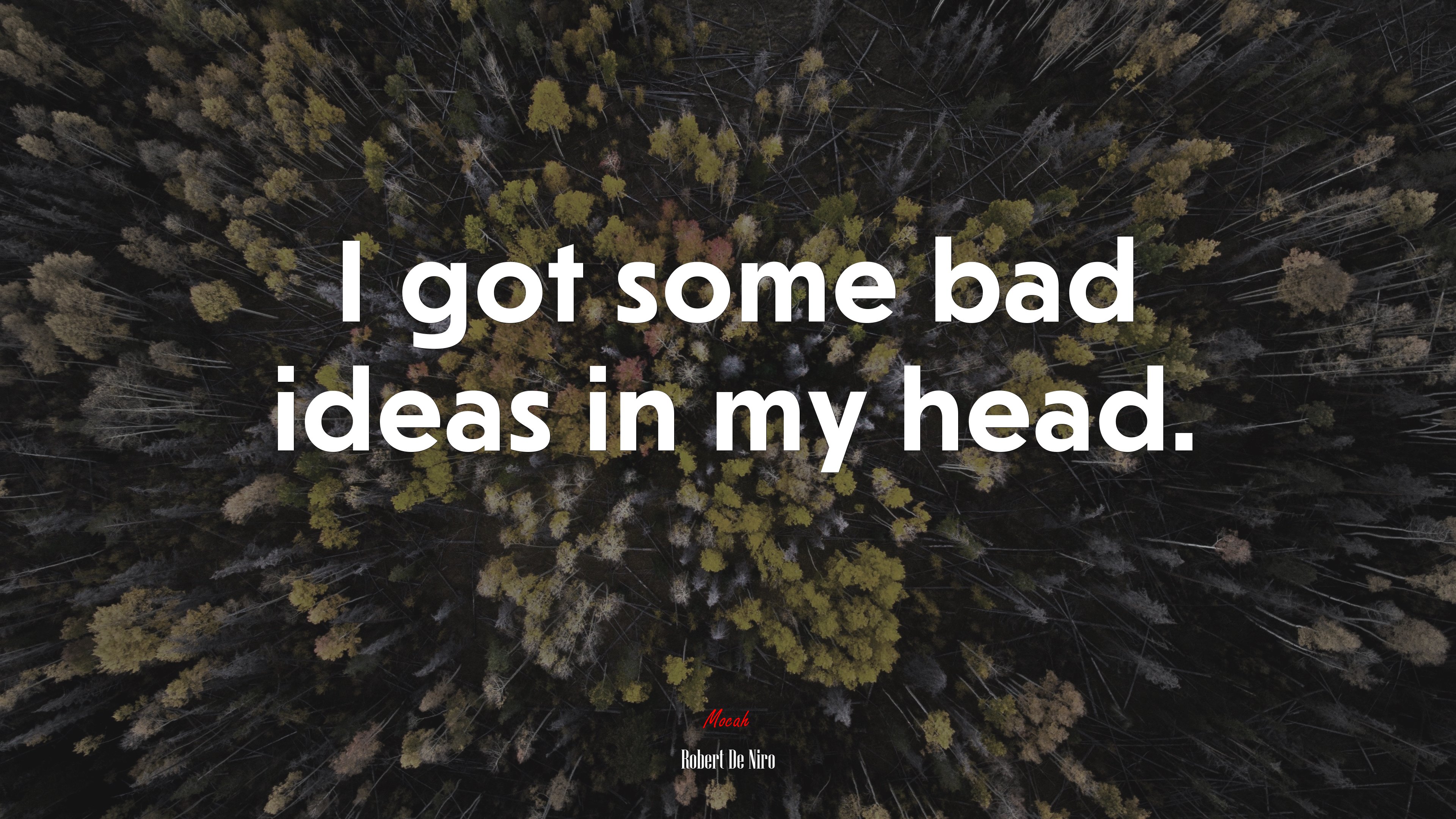 I got some bad ideas in my head. | Robert De Niro quote HD Wallpaper