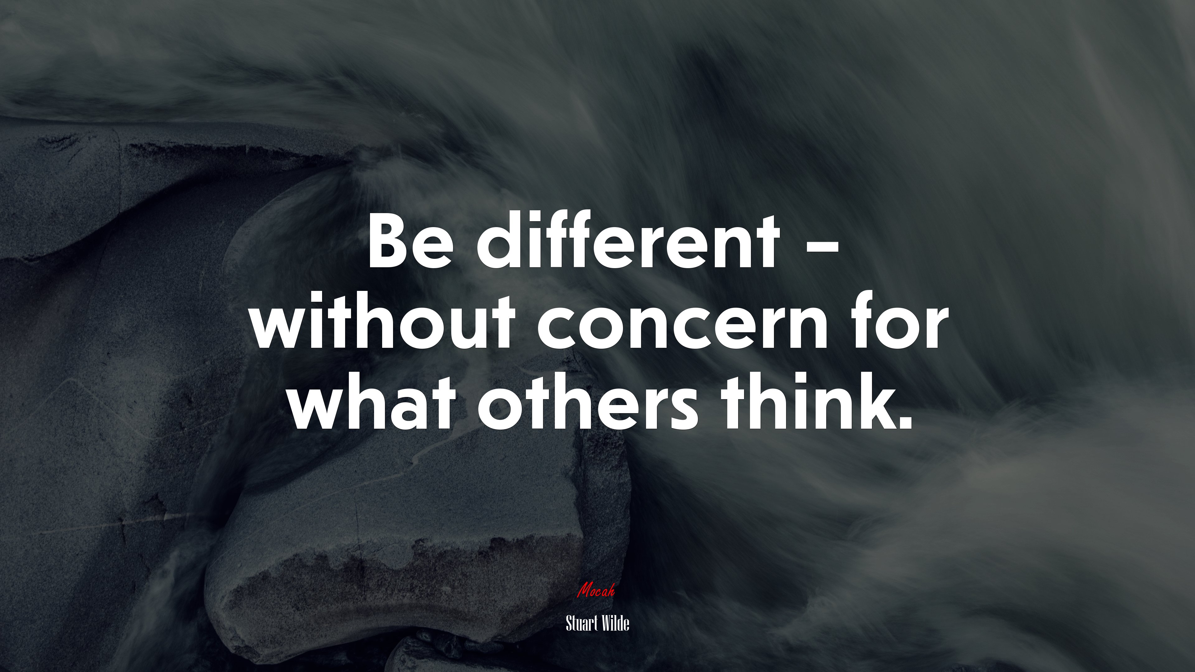Be different – without concern for what others think. | Stuart Wilde quote HD Wallpaper